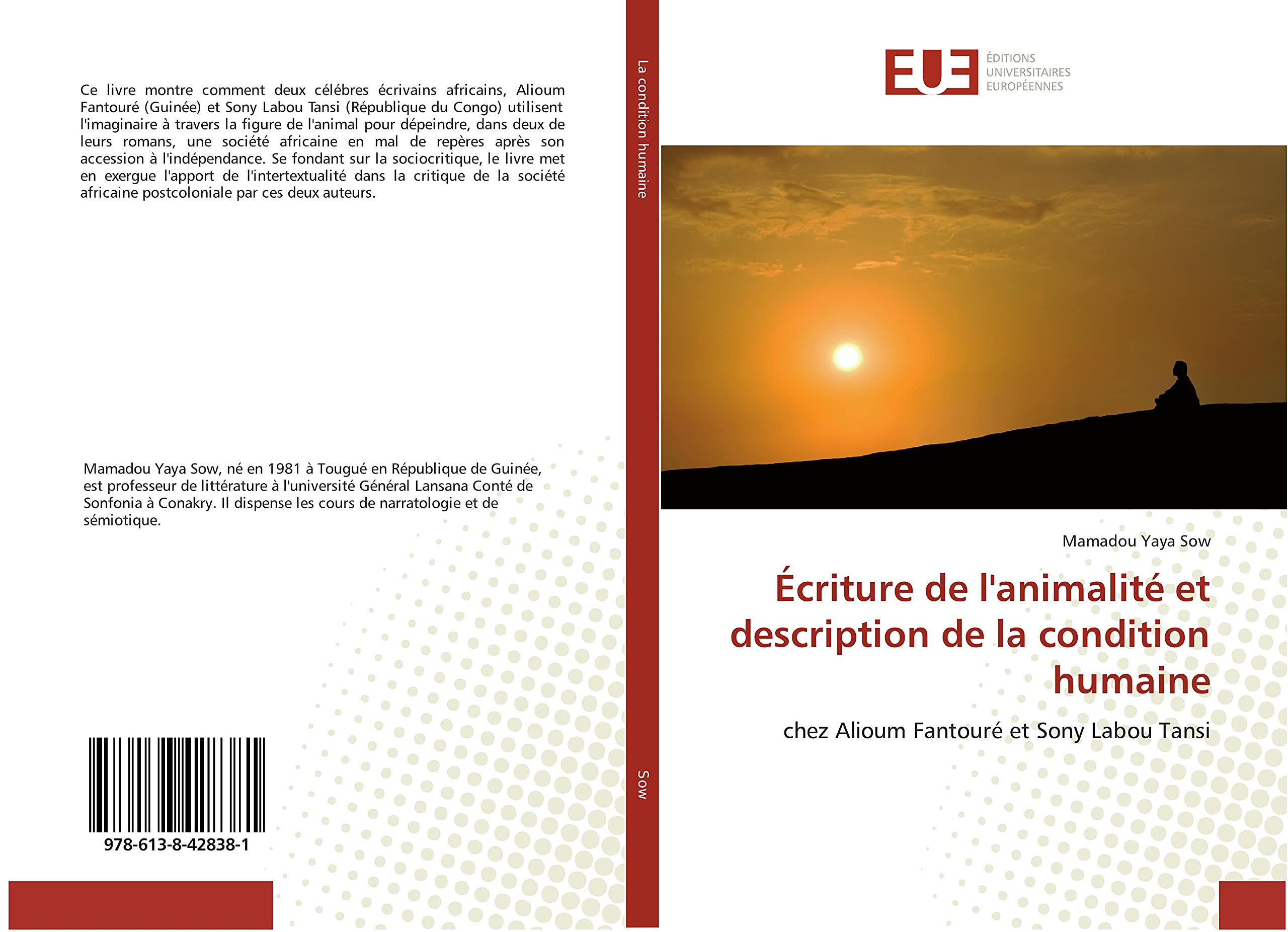 Écriture de l'animalité et description de la condition humaine: chez Alioum Fantouré et Sony Labou Tansi book