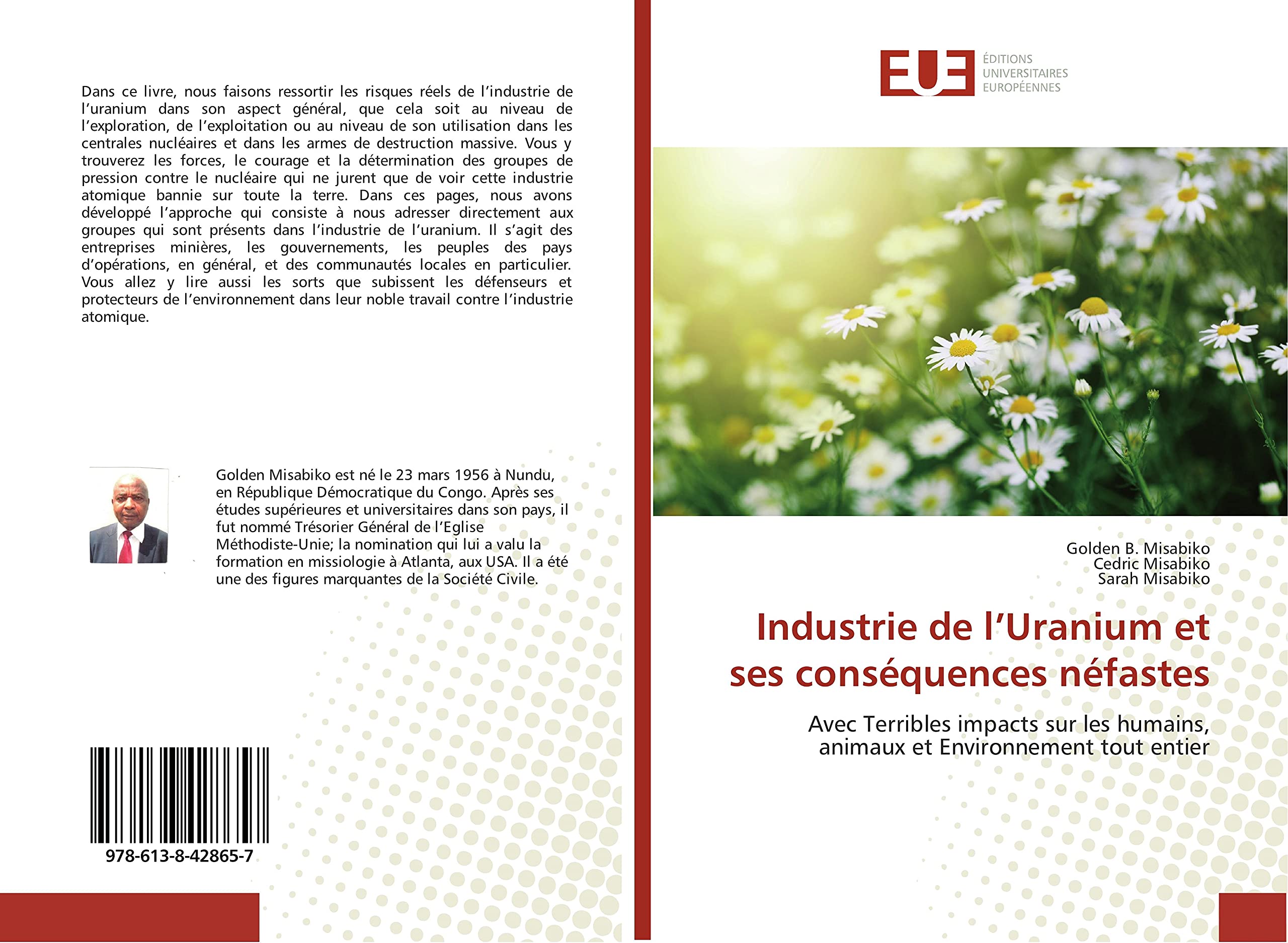Industrie de l’Uranium et ses conséquences néfastes: Avec Terribles impacts sur les humains, animaux et Environnement tout entier book