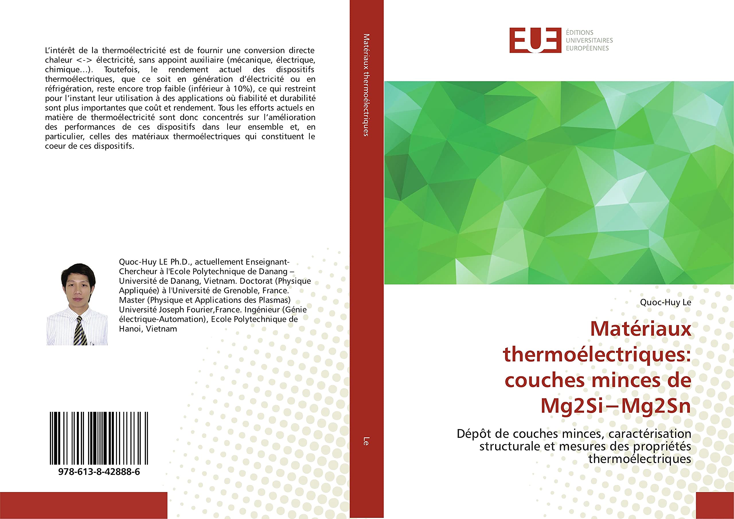 Matériaux thermoélectriques: couches minces de Mg2Si−Mg2Sn: Dépôt de couches minces, caractérisation structurale et mesures des propriétés thermoélectriques book