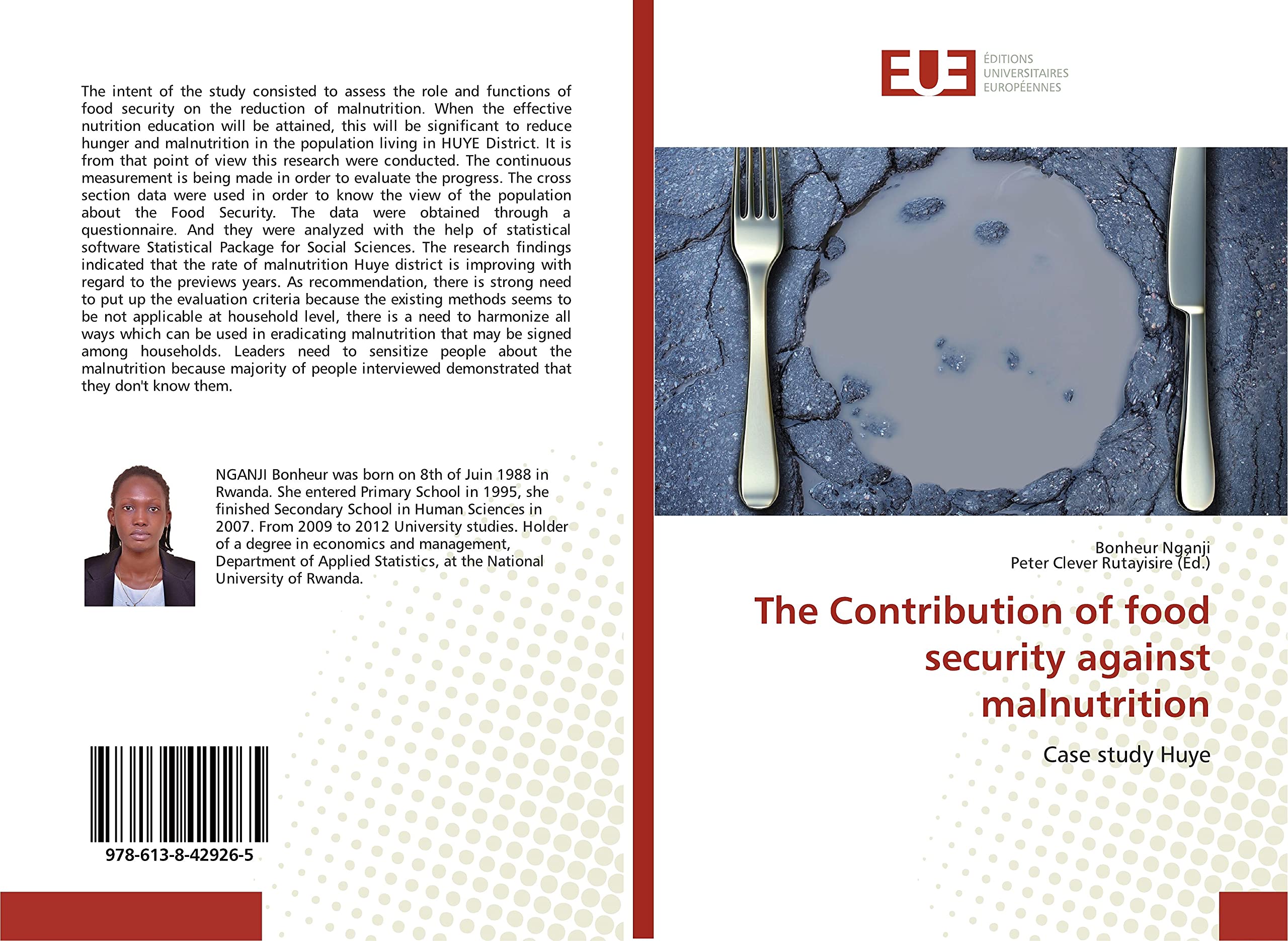 The Contribution of food security against malnutrition: Case study Huye book