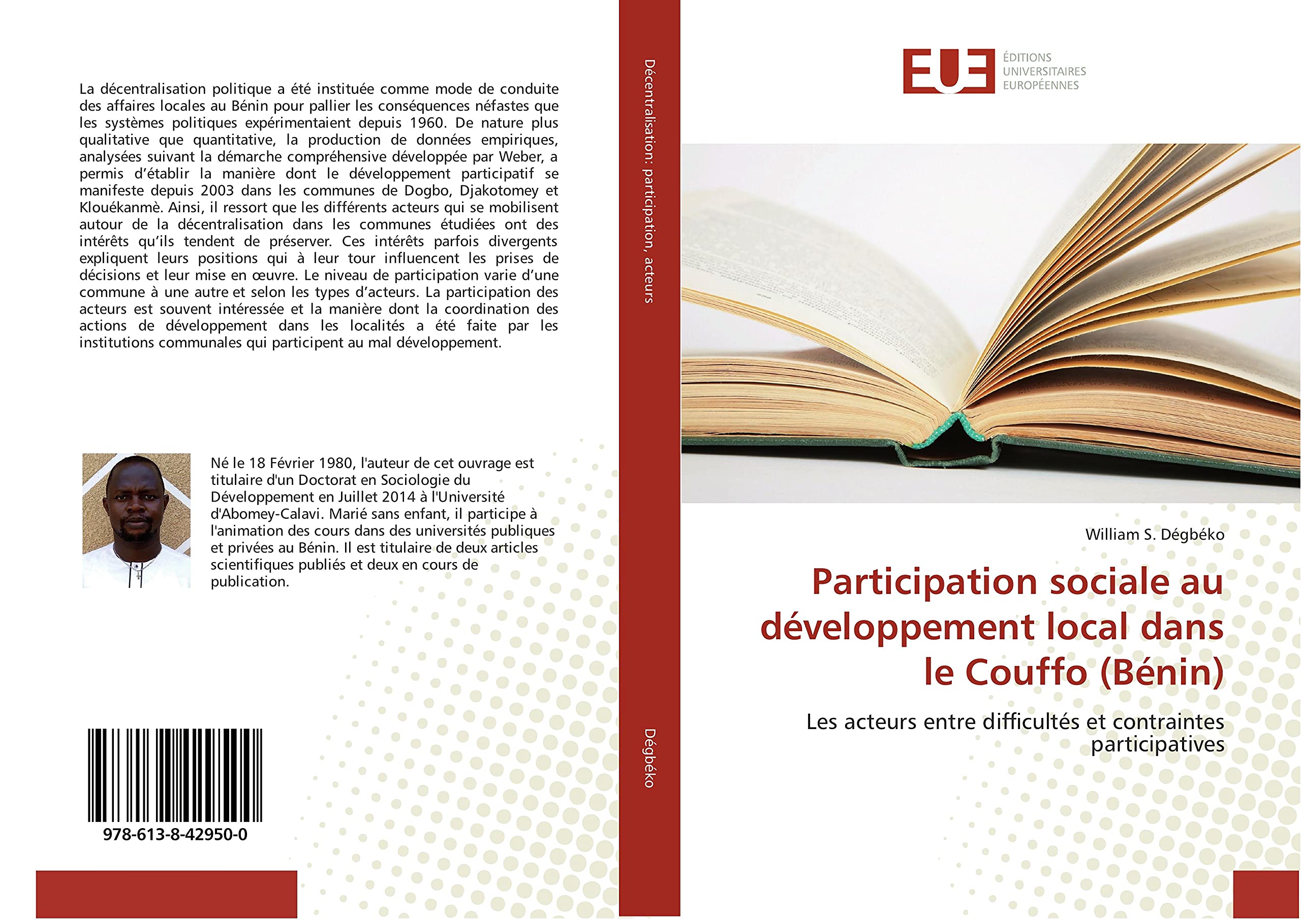 Participation sociale au développement local dans le Couffo (Bénin): Les acteurs entre difficultés et contraintes participatives book