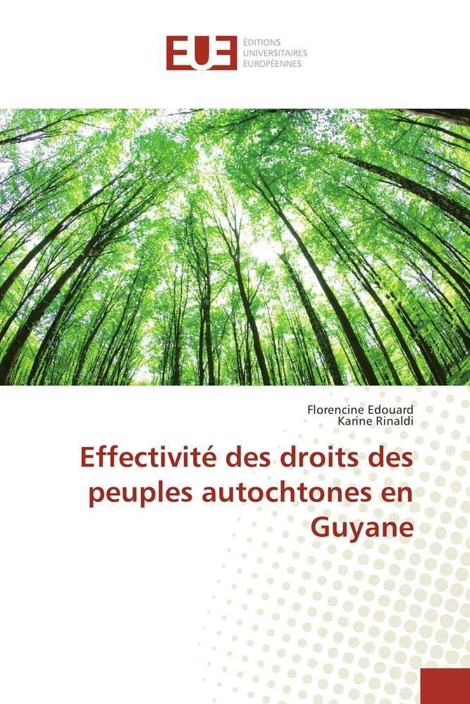 Effectivité des droits des peuples autochtones en Guyane book