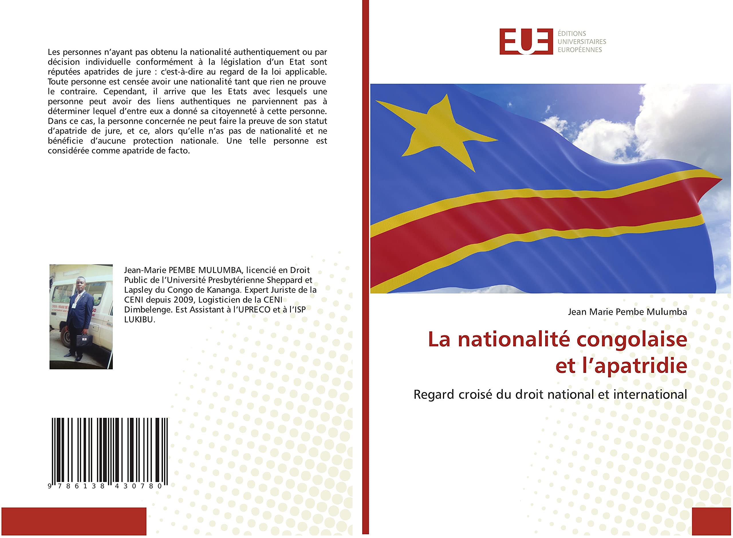 La nationalité congolaise et l’apatridie: Regard croisé du droit national et international book