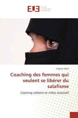 Coaching des femmes qui veulent se liberer du salafisme book