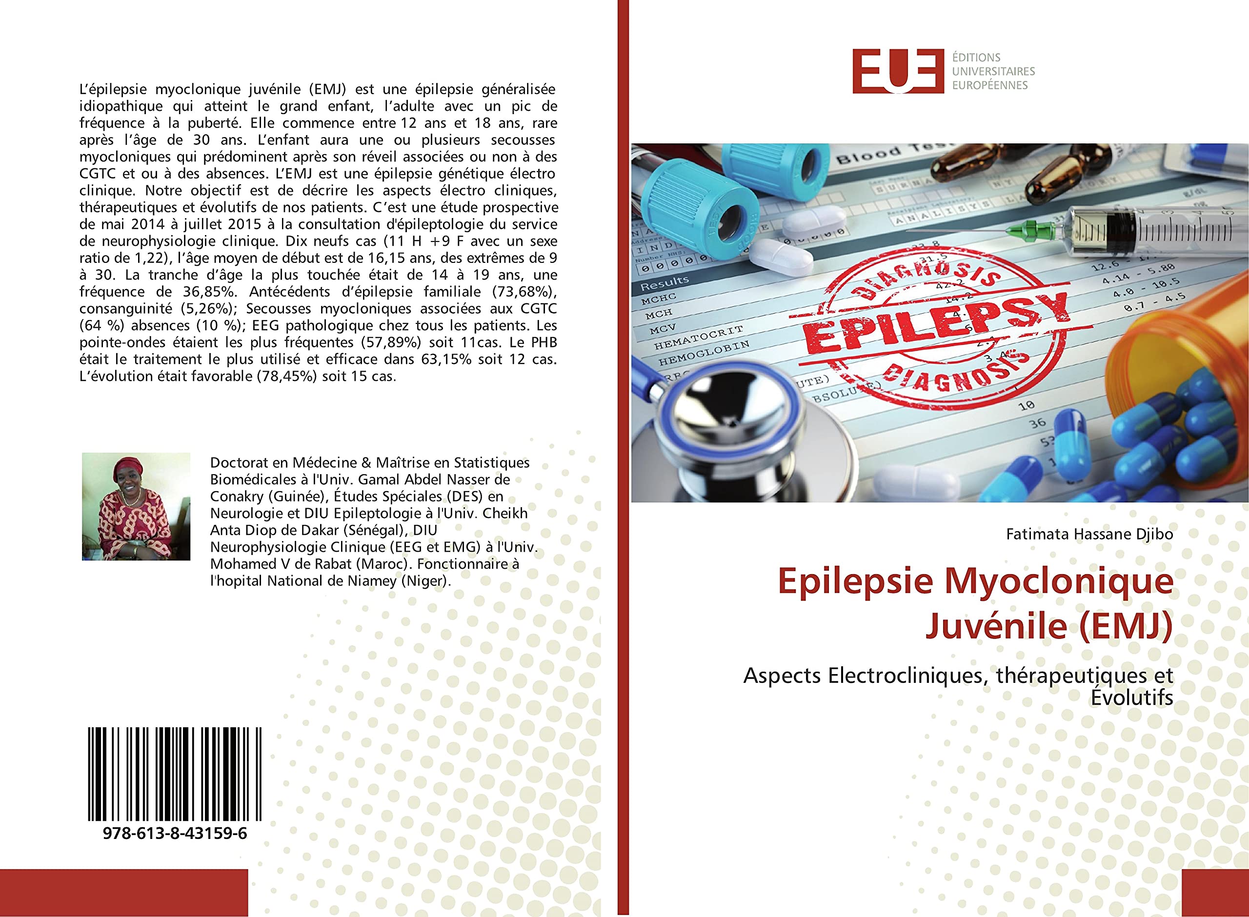 Epilepsie Myoclonique Juvénile (EMJ): Aspects Electrocliniques, thérapeutiques et Évolutifs book