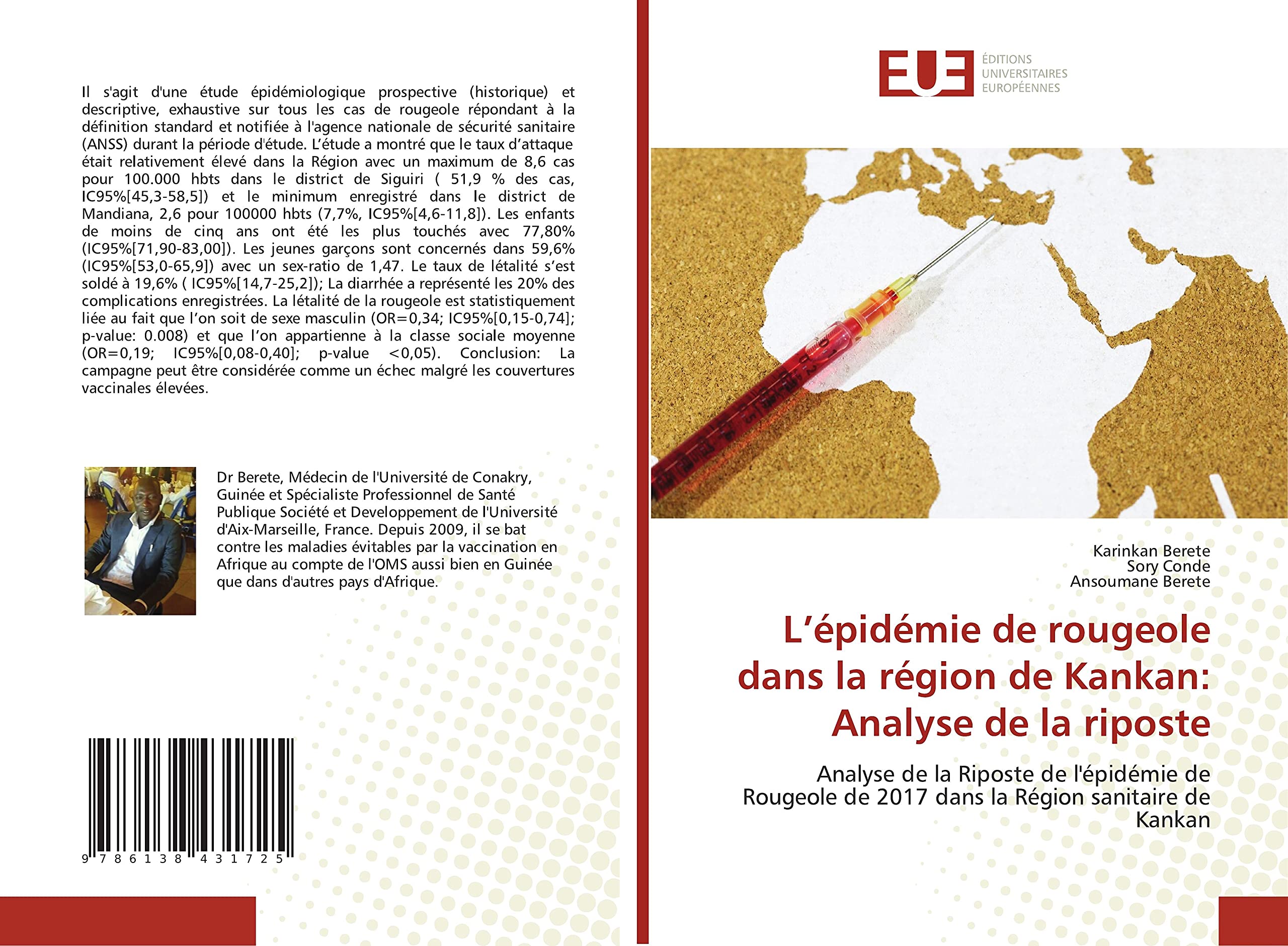 L’épidémie de rougeole dans la région de Kankan: Analyse de la riposte: Analyse de la Riposte de l'épidémie de Rougeole de 2017 dans la Région sanitaire de Kankan book