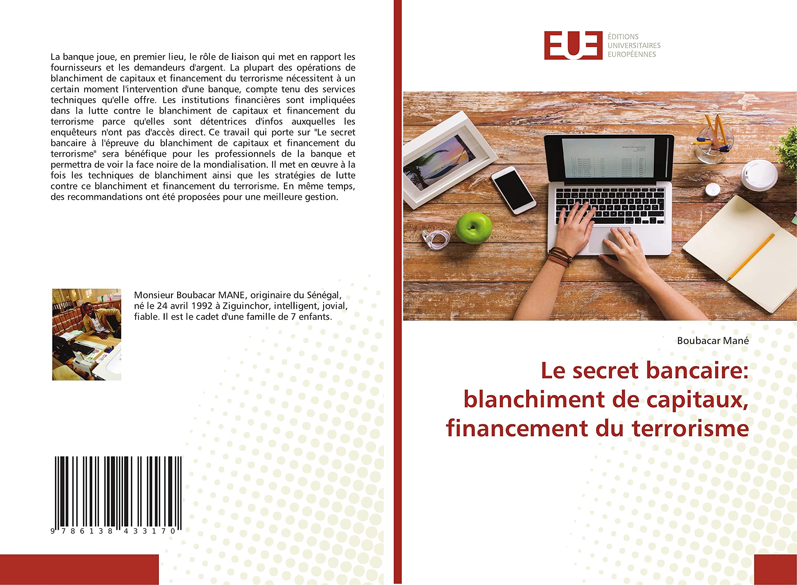Le secret bancaire: blanchiment de capitaux, financement du terrorisme book