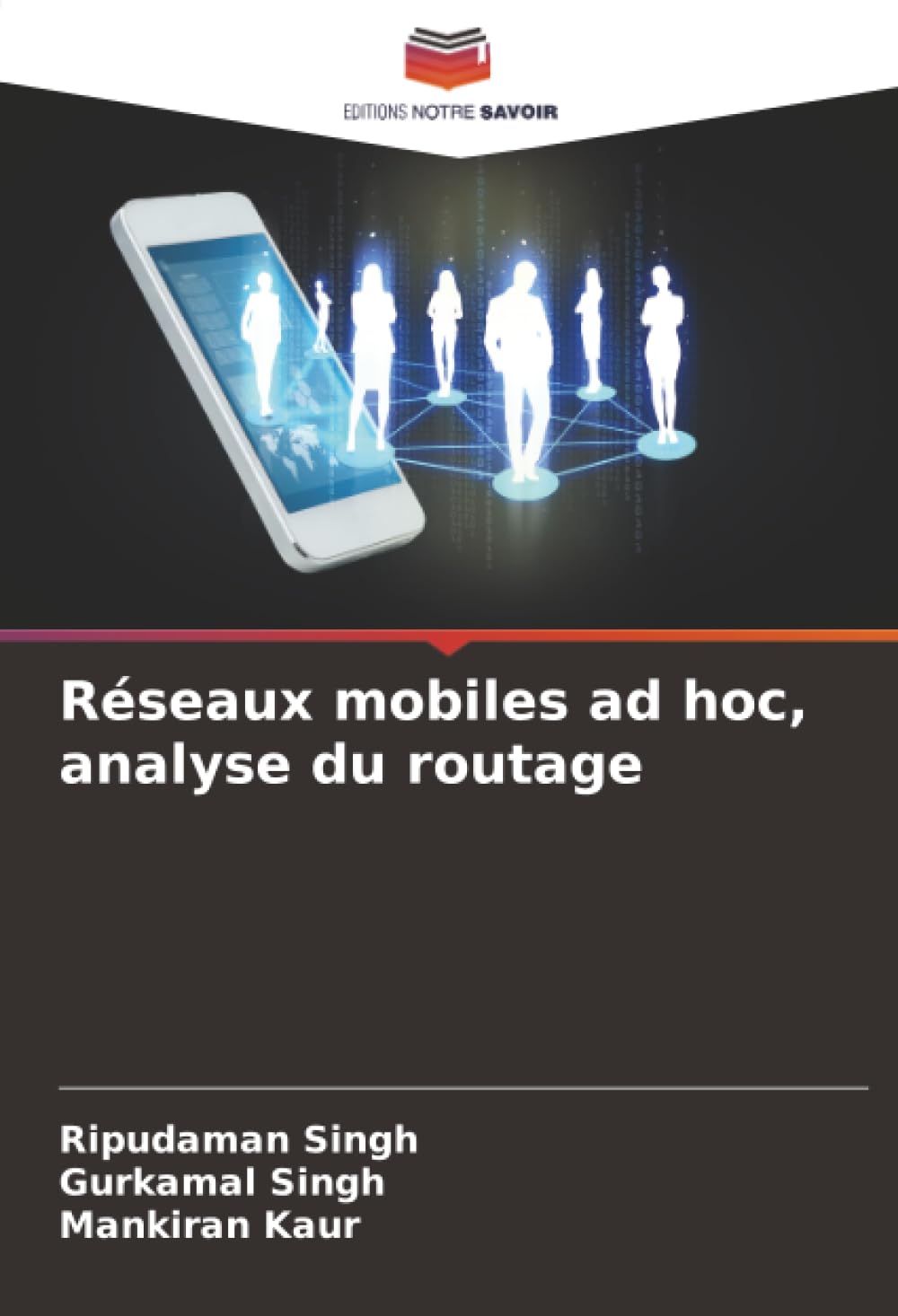 Réseaux mobiles ad hoc, analyse du routage Business & Technology