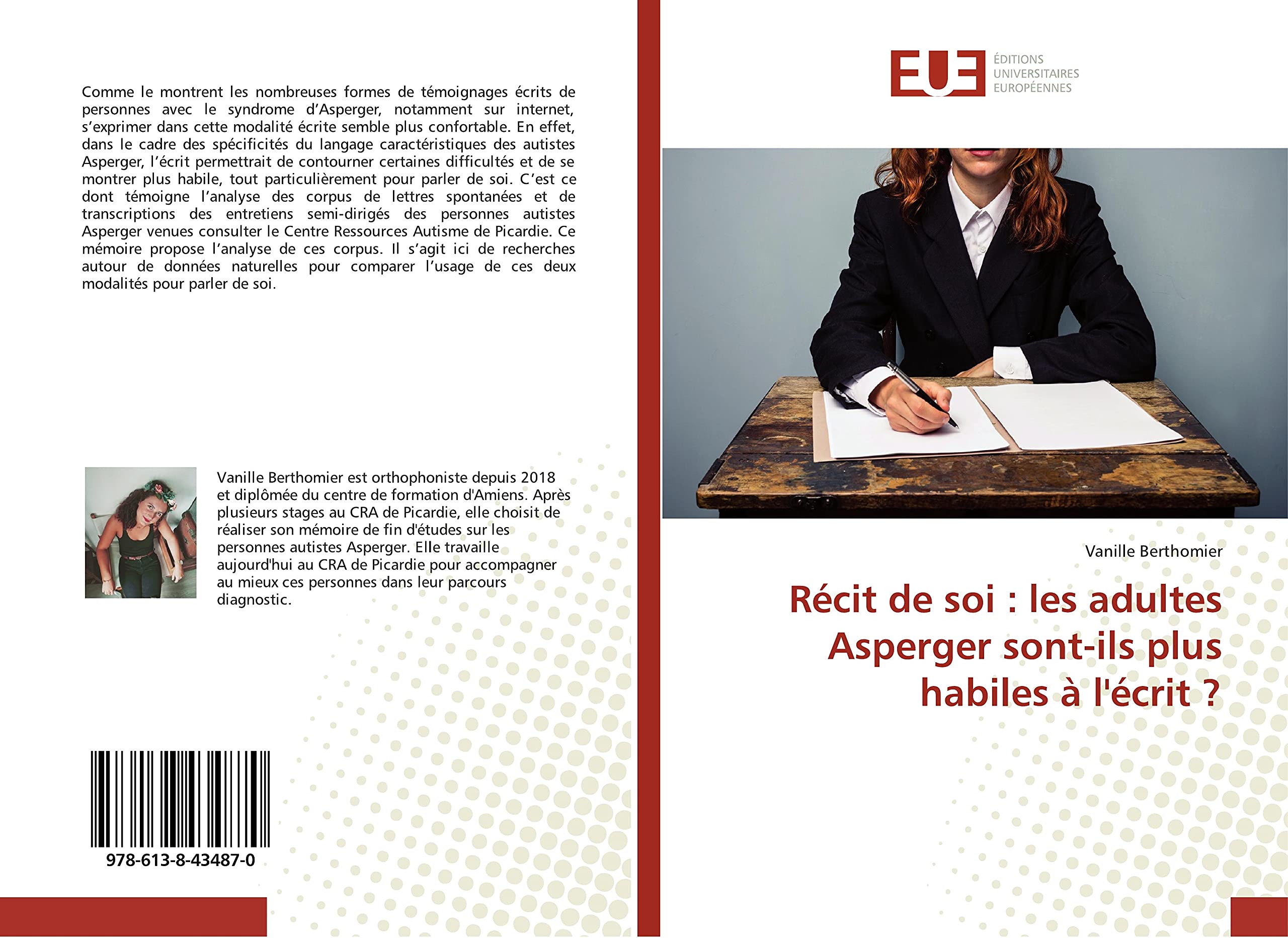 Recit de soi : les adultes Asperger sont-ils plus habiles a l'ecrit ? book