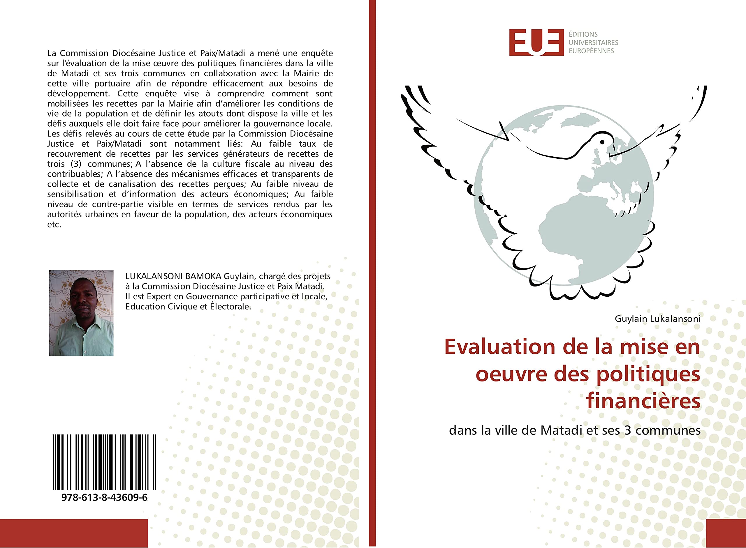 Evaluation de la mise en oeuvre des politiques financières: dans la ville de Matadi et ses 3 communes book