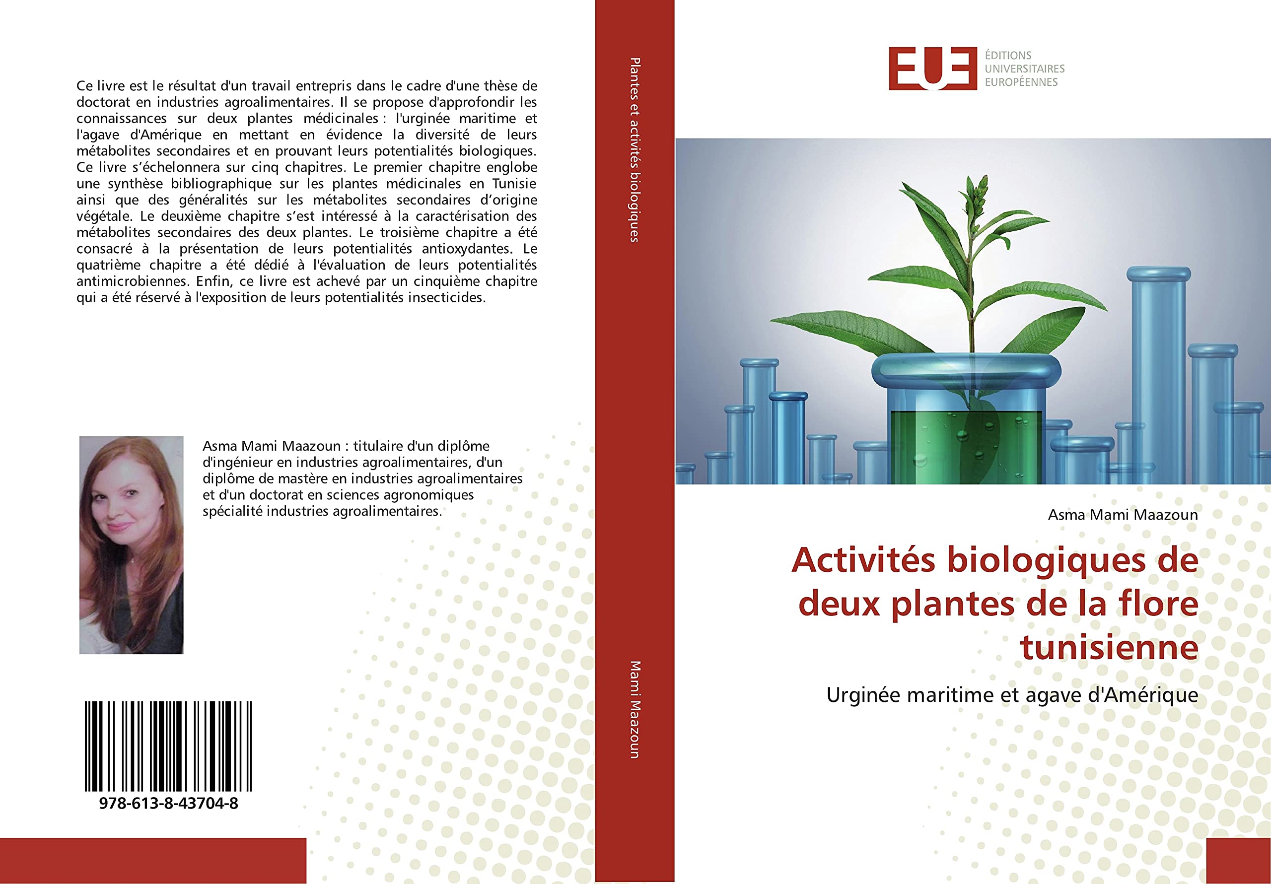 Activités biologiques de deux plantes de la flore tunisienne: Urginée maritime et agave d'Amérique book