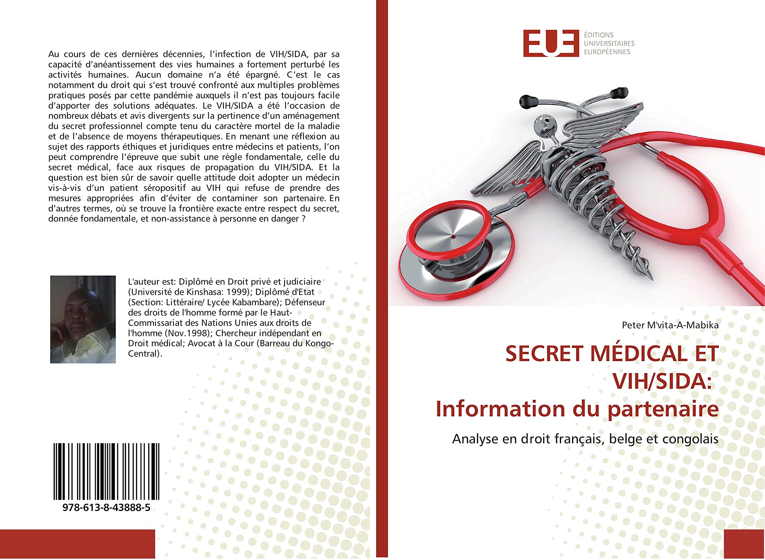 SECRET MeDICAL ET VIH/SIDA: Information du partenaire: Analyse en droit français, belge et congolais book