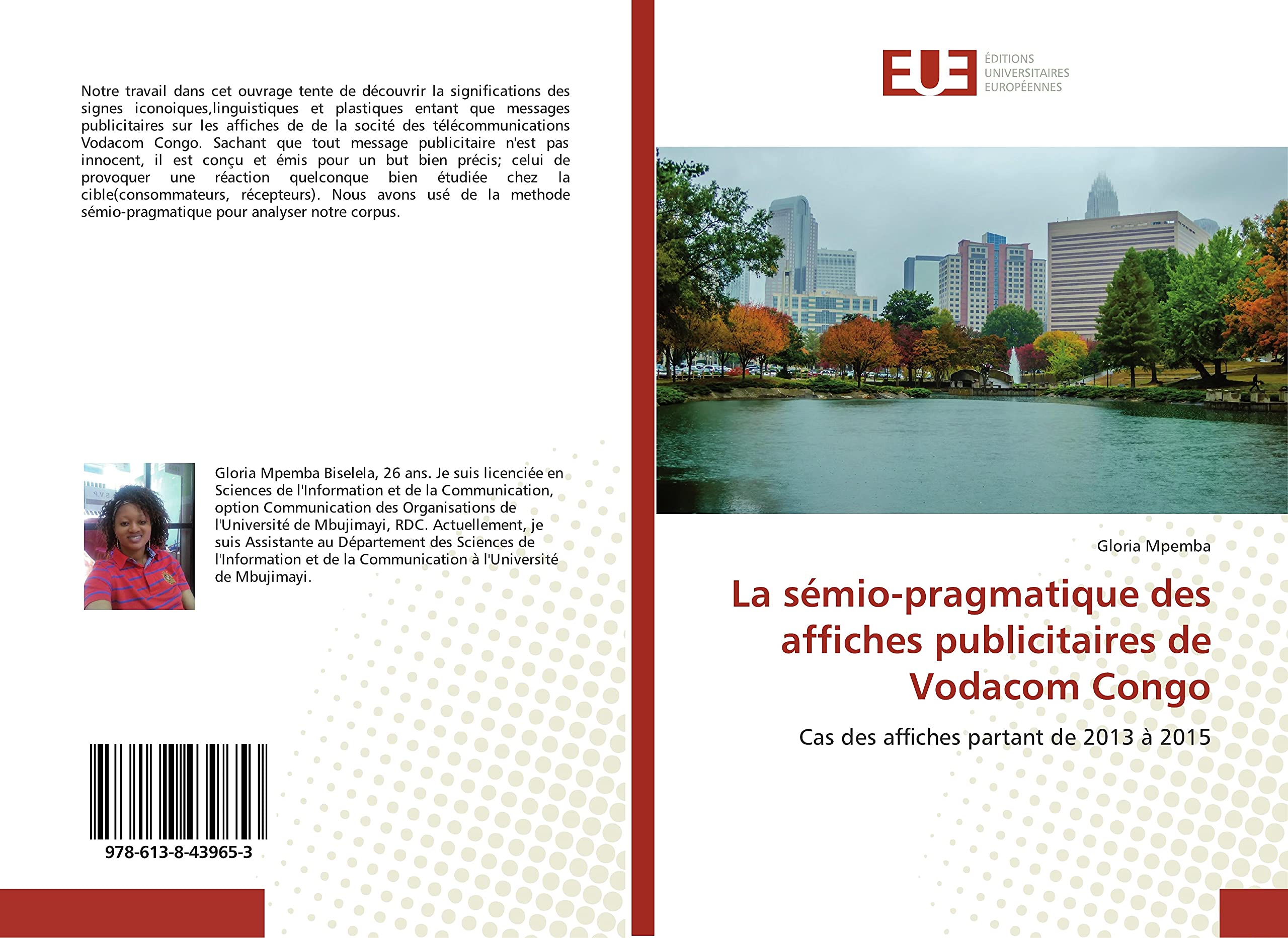 La sémio-pragmatique des affiches publicitaires de Vodacom Congo: Cas des affiches partant de 2013 à 2015 book