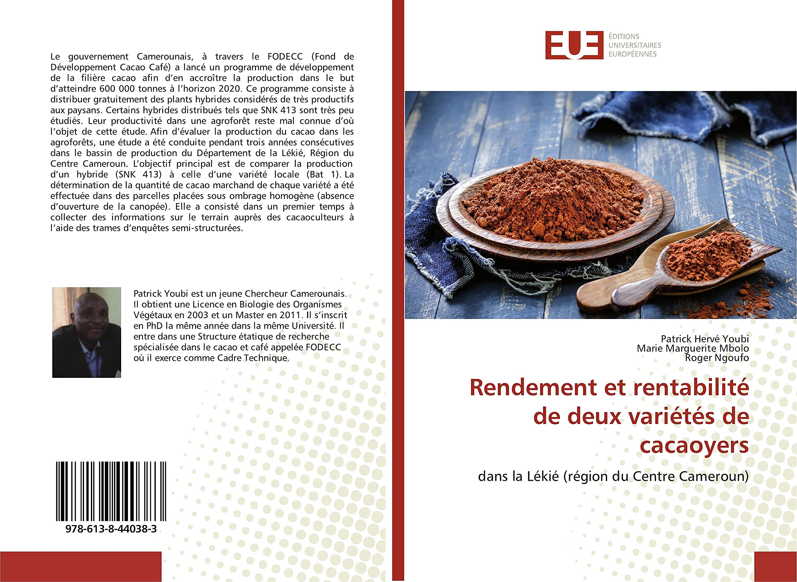 Rendement et rentabilité de deux variétés de cacaoyers: dans la Lékié (région du Centre Cameroun) book