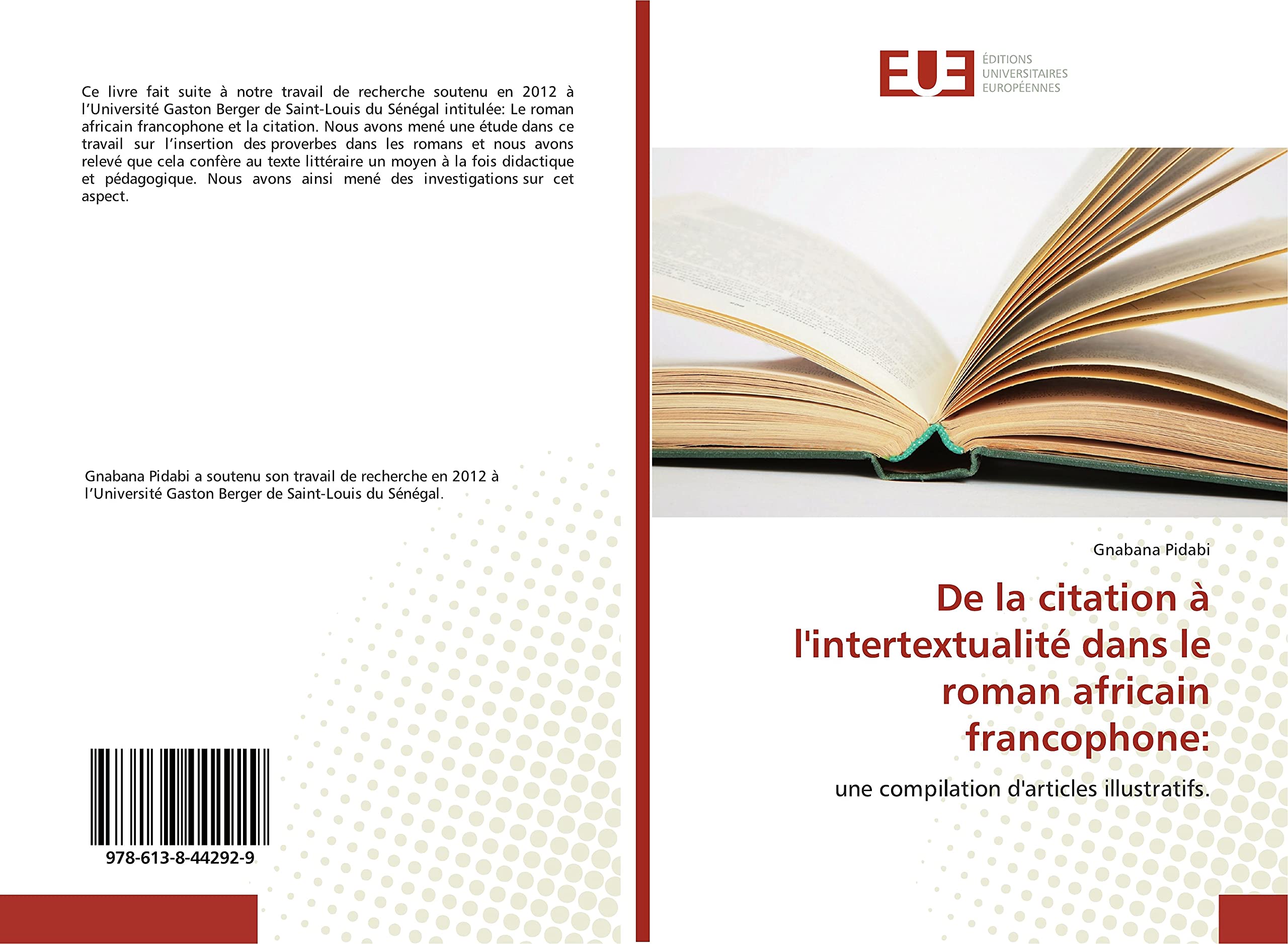 De la citation à l'intertextualité dans le roman africain francophone:: une compilation d'articles illustratifs. book