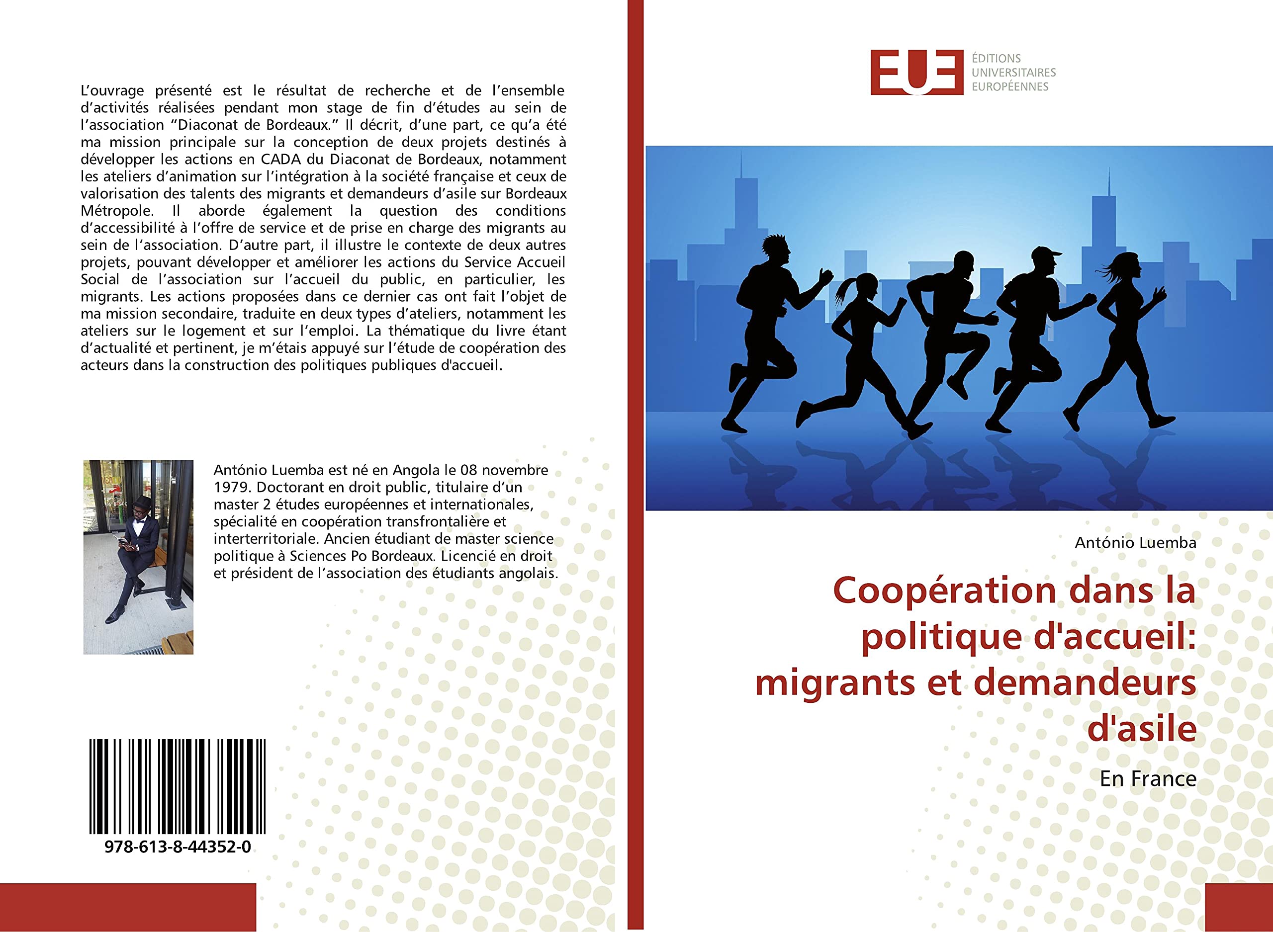 Coopération dans la politique d'accueil: migrants et demandeurs d'asile: En France book