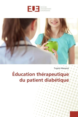 Education thérapeutique du patient diabétique Medicine