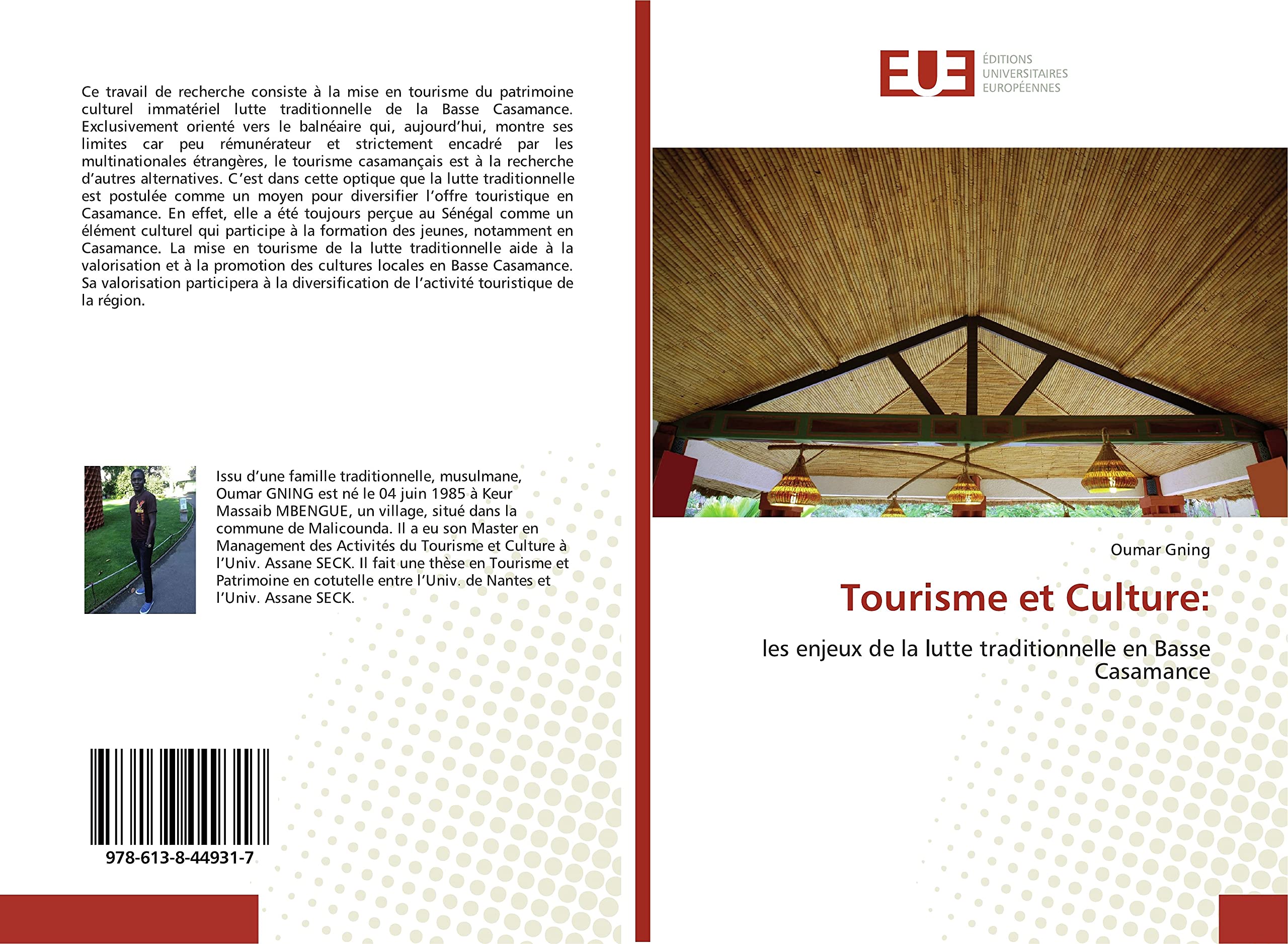 Tourisme et Culture:: les enjeux de la lutte traditionnelle en Basse Casamance book