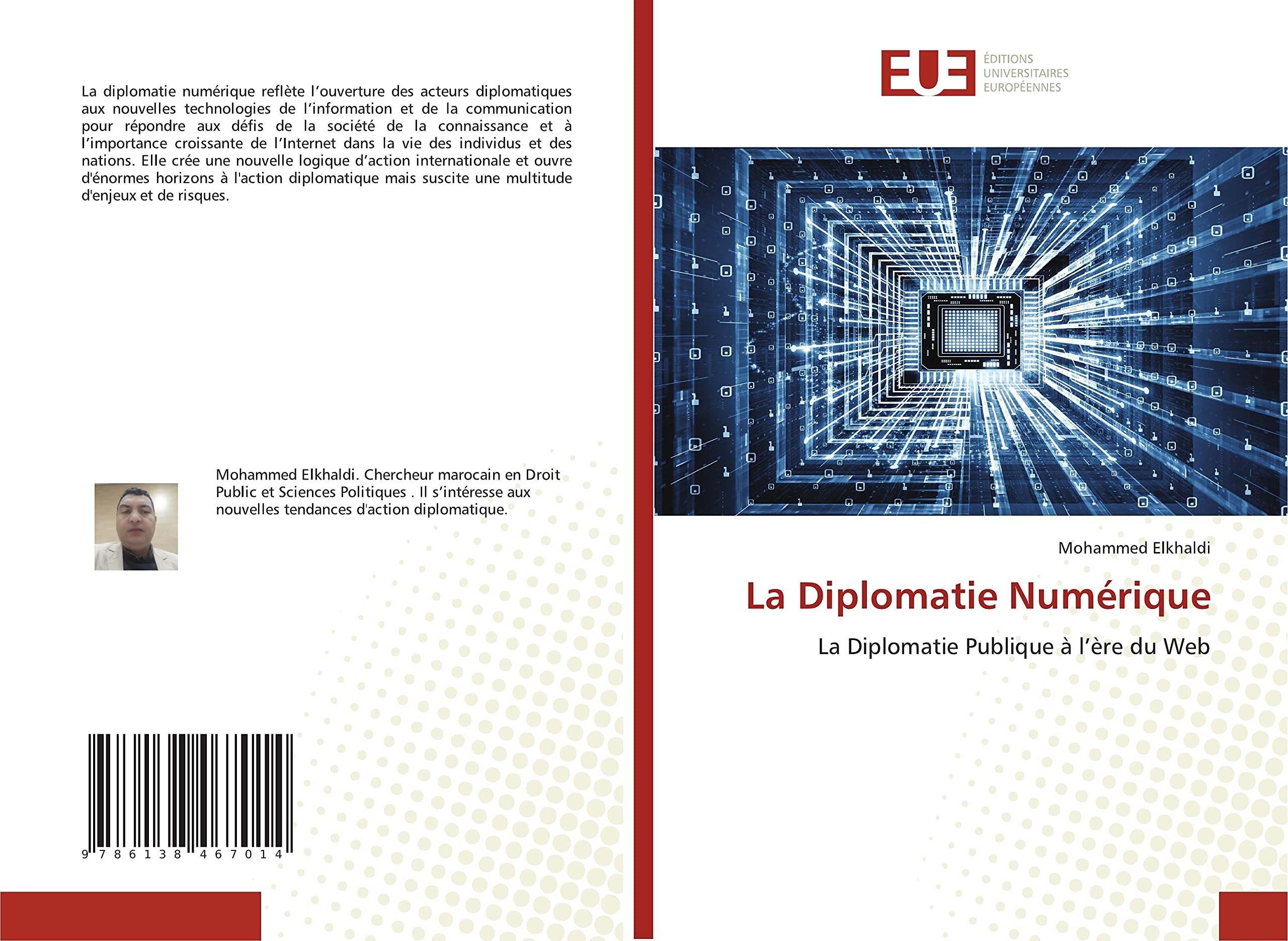 La Diplomatie Numérique: La Diplomatie Publique à l’ère du Web book