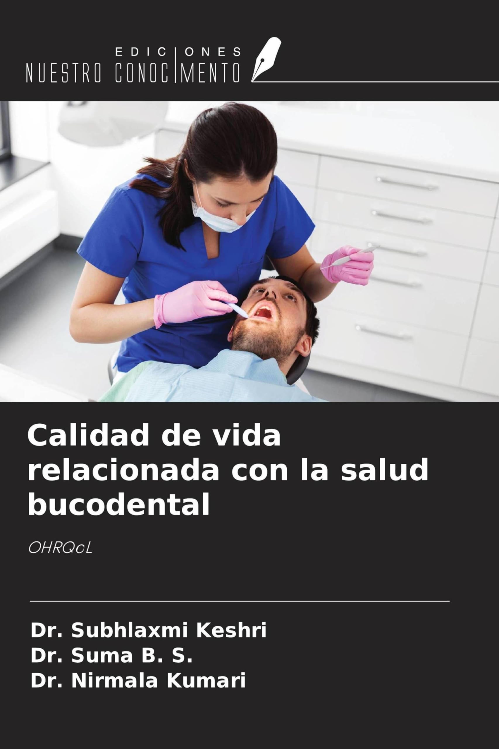 Calidad de vida relacionada con la salud bucodental Medicine