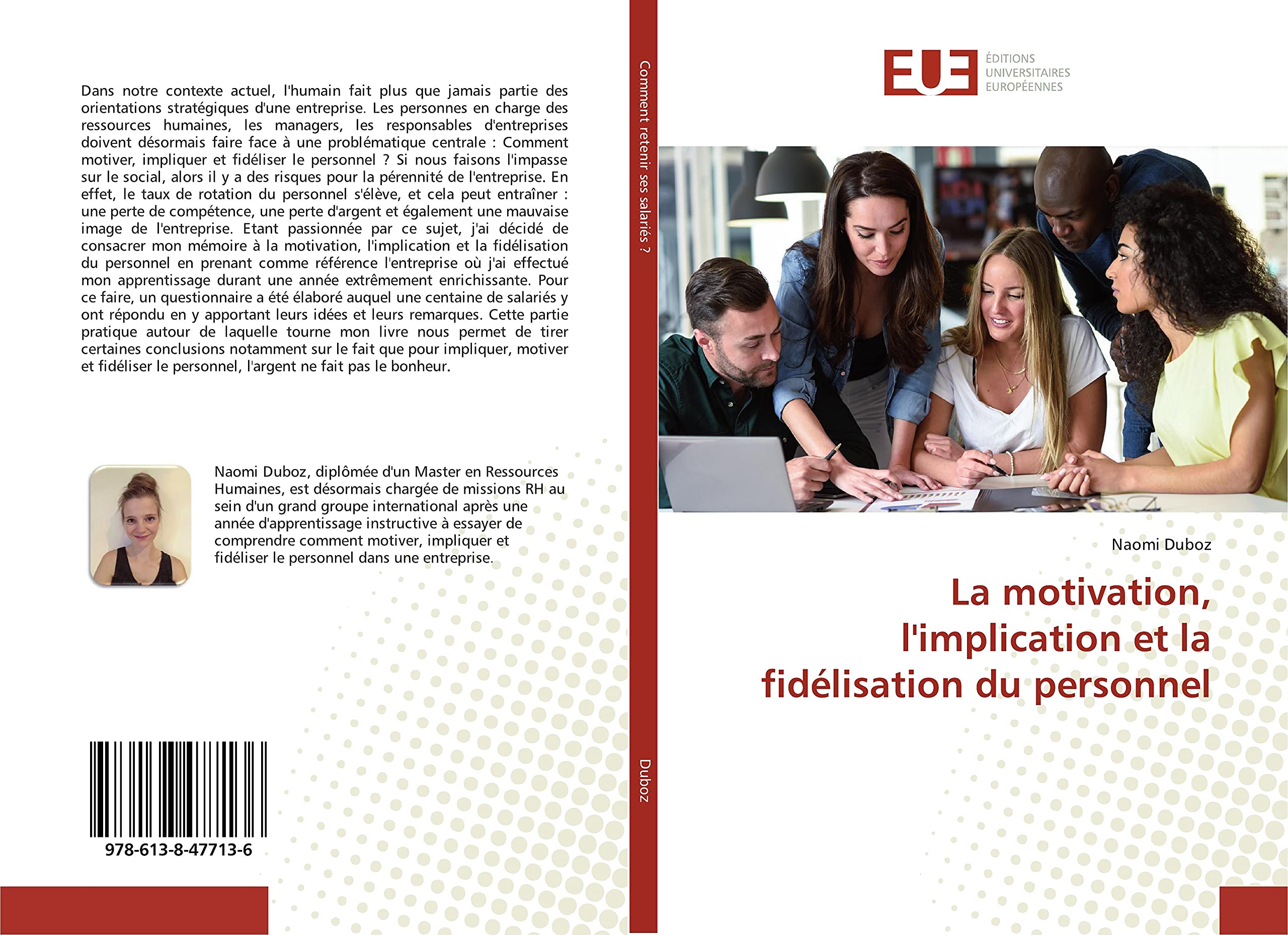 La motivation, l'implication et la fidélisation du personnel book