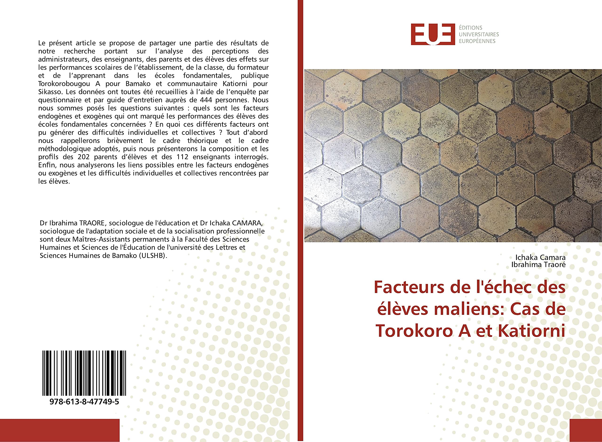 Facteurs de l'échec des élèves maliens: Cas de Torokoro A et Katiorni Law