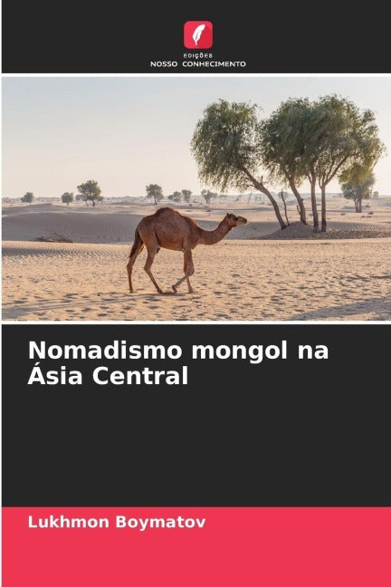 Nomadismo mongol na Ásia Central Natural Sciences