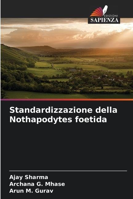 Standardizzazione della Nothapodytes foetida Medicine