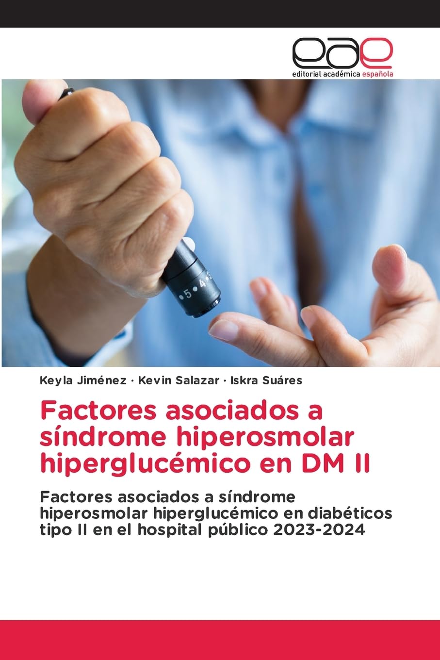 Factores asociados a síndrome hiperosmolar hiperglucémico en DM II Medicine
