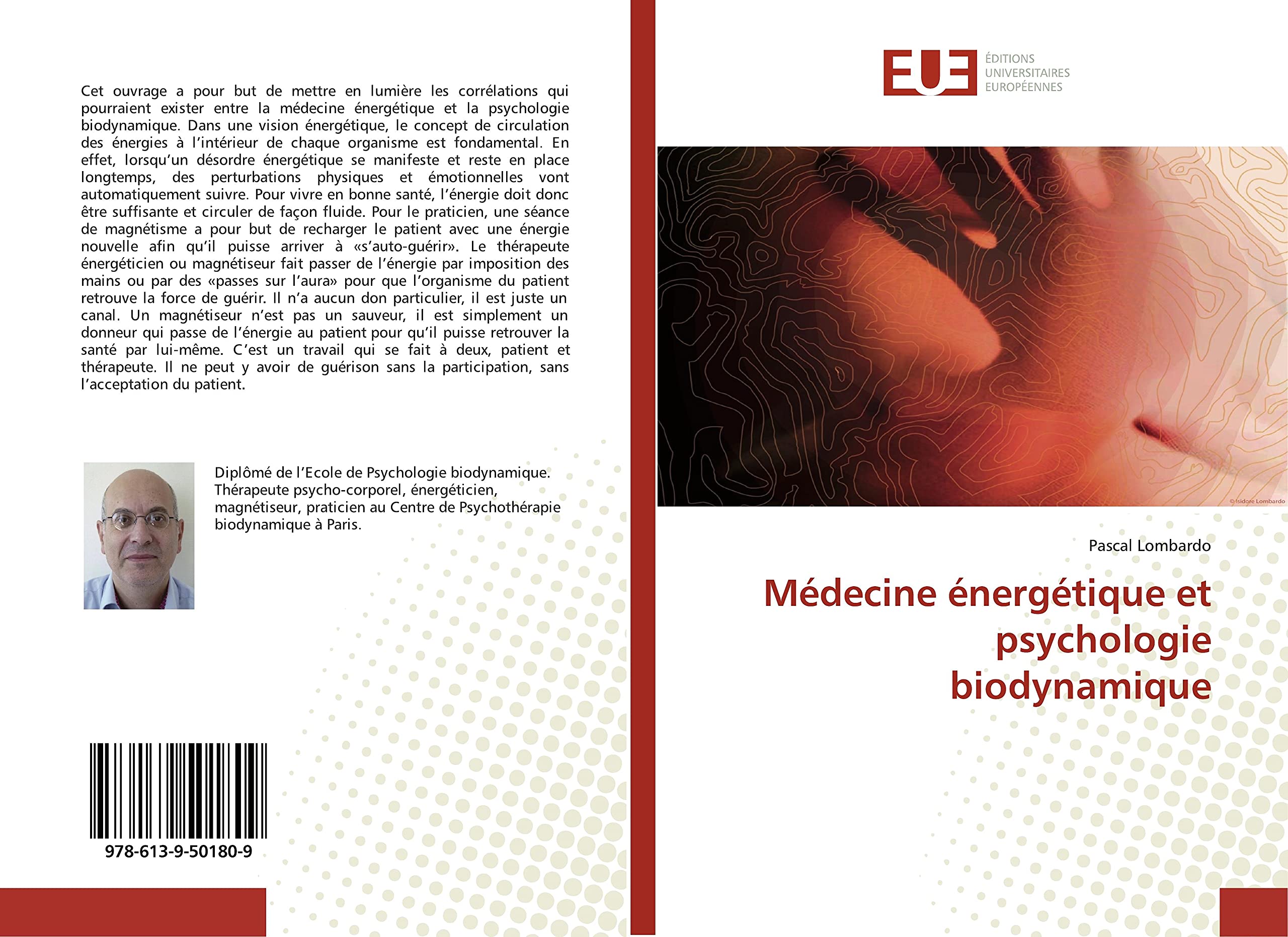 Médecine énergétique et psychologie biodynamique book