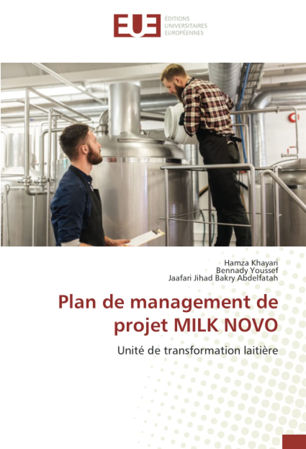 Plan de management de projet MILK NOVO: Unité de transformation laitière book