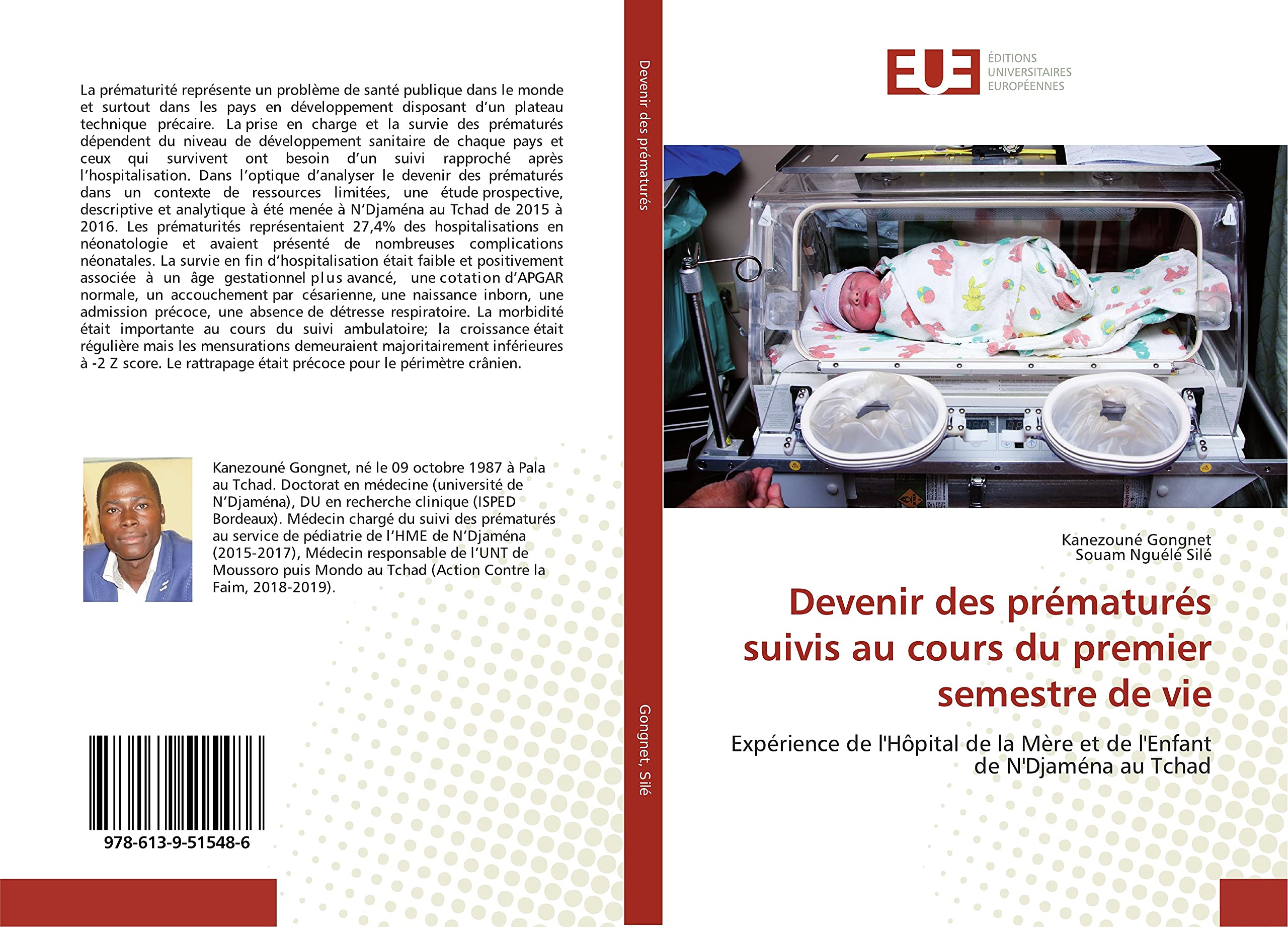 Devenir des prématurés suivis au cours du premier semestre de vie: Expérience de l'Hôpital de la Mère et de l'Enfant de N'Djaména au Tchad book