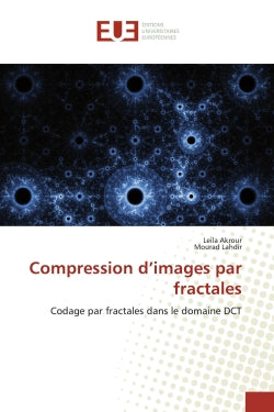 Compression d'images par fractales : Codage par fractales dans le domaine DCT book