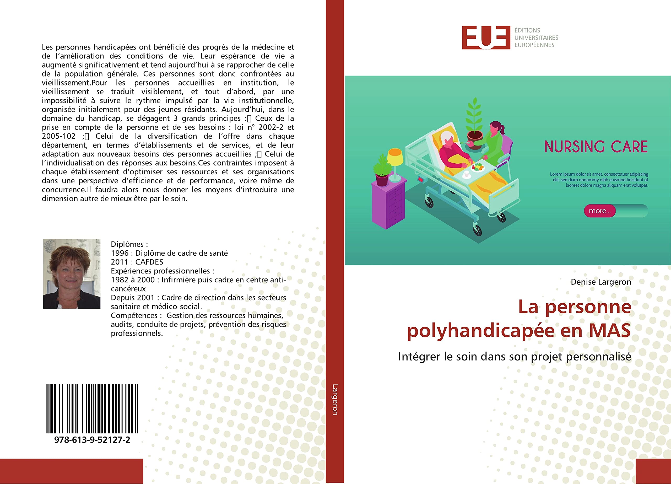 La personne polyhandicapée en MAS: Intégrer le soin dans son projet personnalisé book