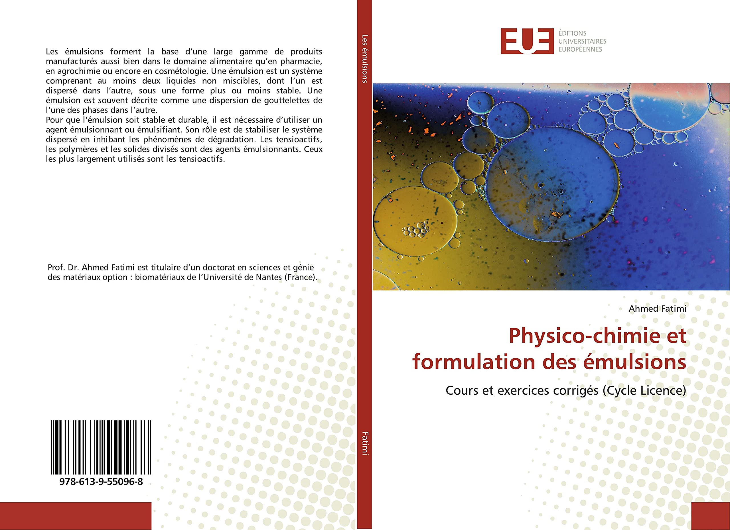 Physico-chimie et formulation des émulsions: Cours et exercices corrigés (Cycle Licence) book