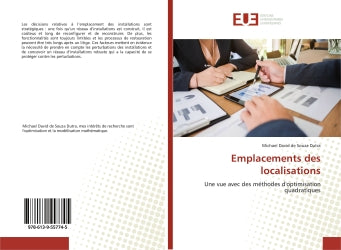 Emplacements des localisations : Une vue avec des méthodes d'optimisation quadratiques Essays & Short Stories