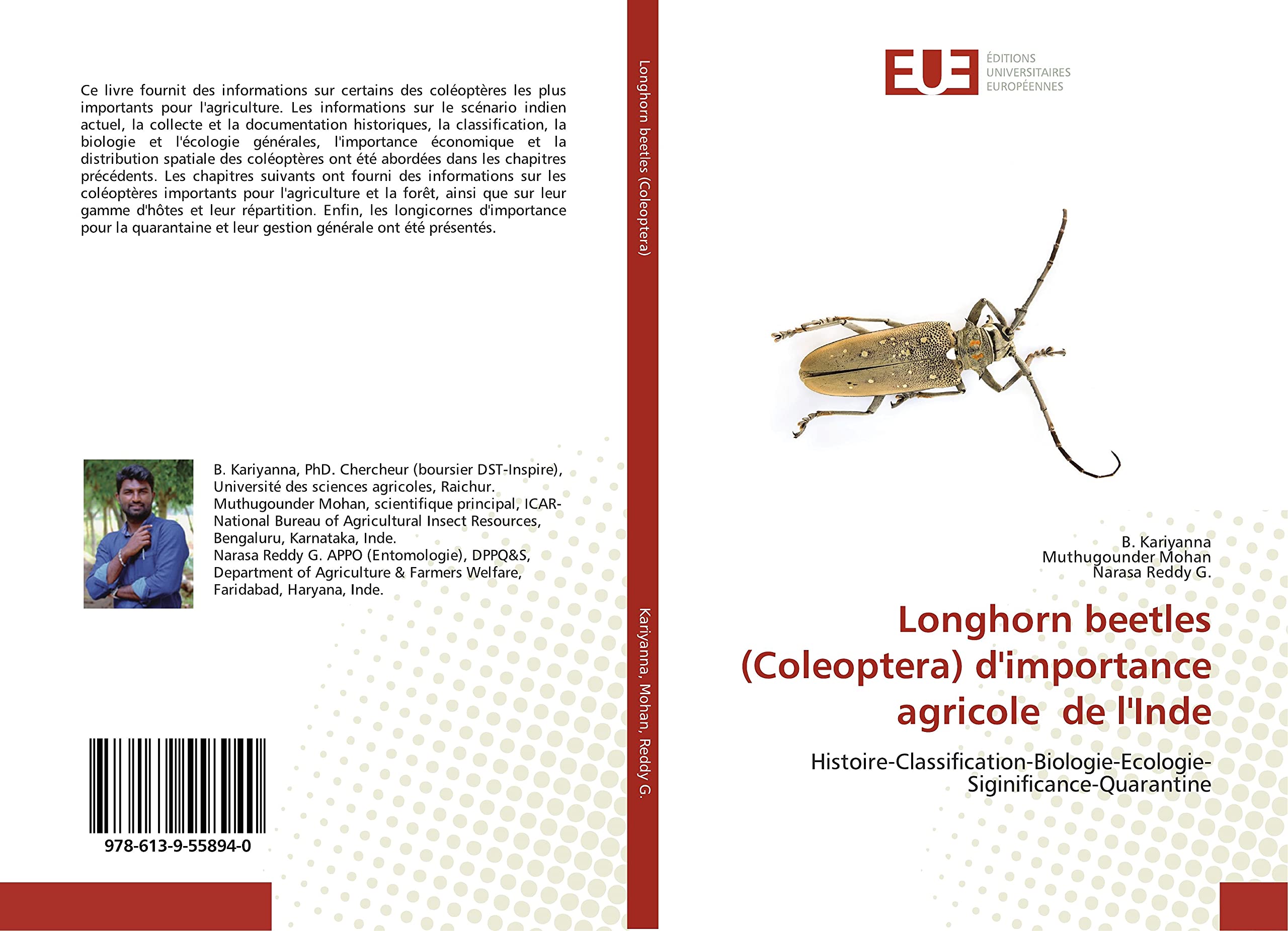 Longhorn beetles (Coleoptera) d'importance agricole de l'Inde: Histoire-Classification-Biologie-Ecologie-Siginificance-Quarantine book