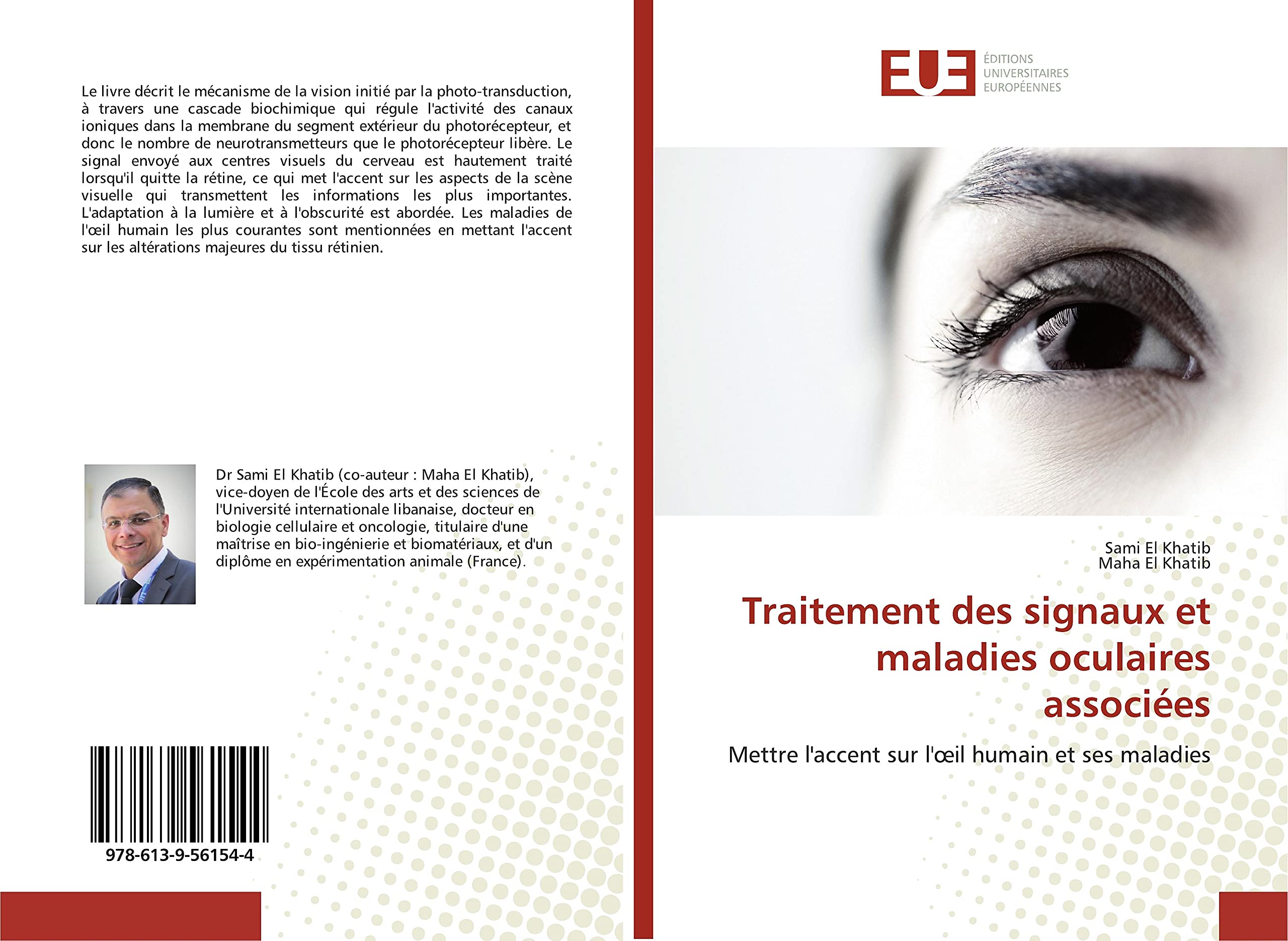 Traitement des signaux et maladies oculaires associées: Mettre l'accent sur l'œil humain et ses maladies book