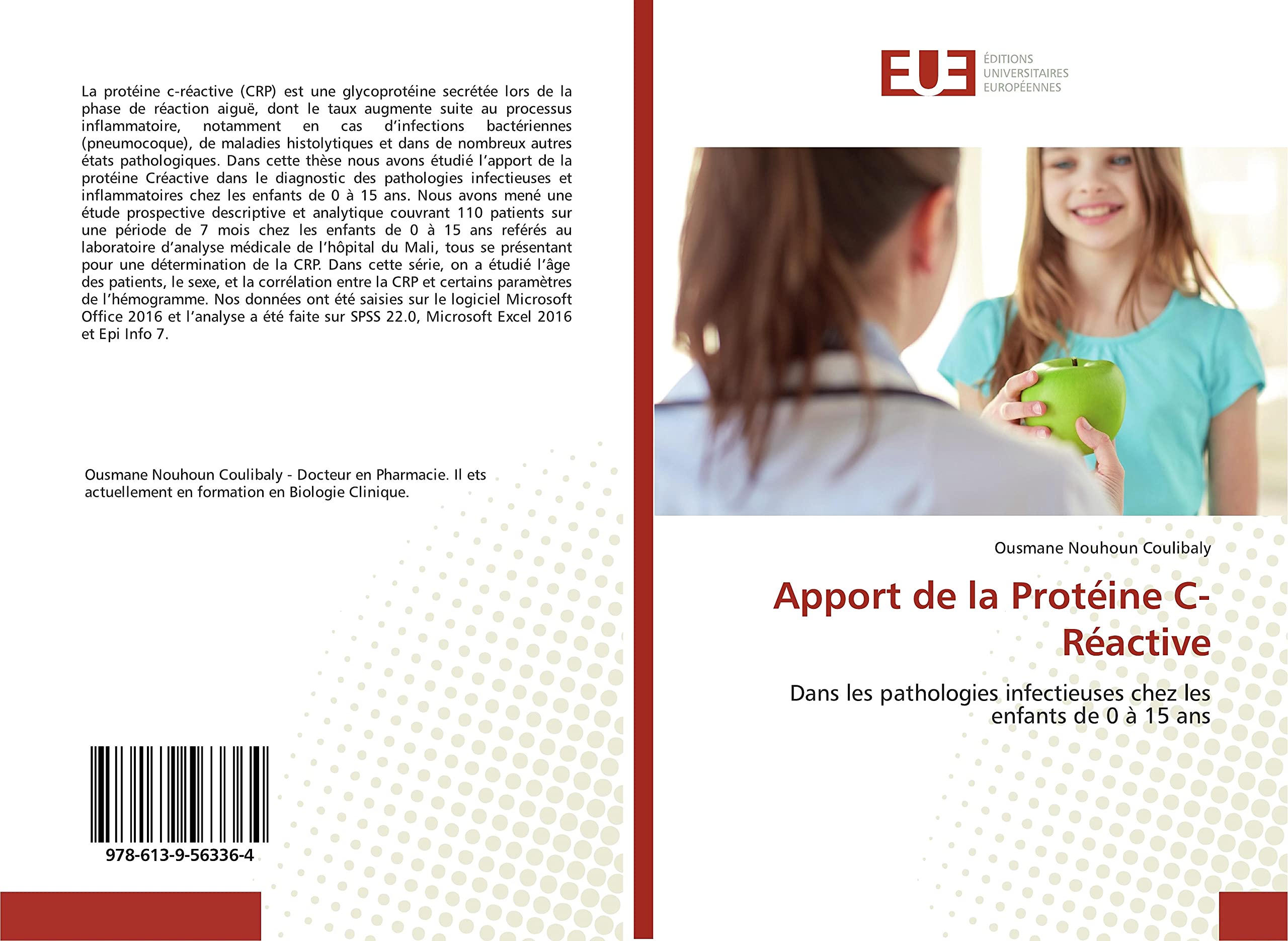 Apport de la Protéine C-Réactive: Dans les pathologies infectieuses chez les enfants de 0 à 15 ans book