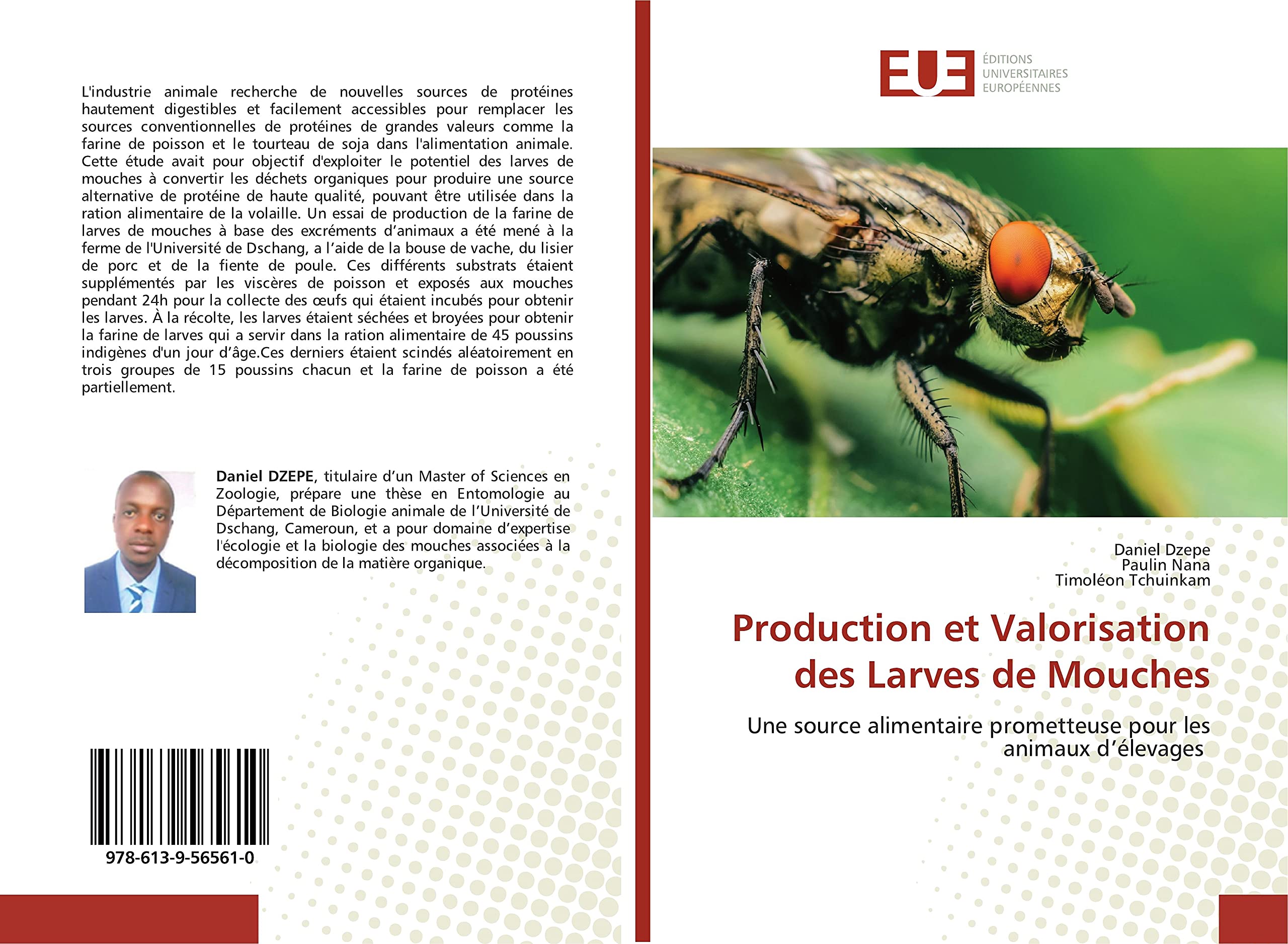 Production et Valorisation des Larves de Mouches: Une source alimentaire prometteuse pour les animaux d’élevages book