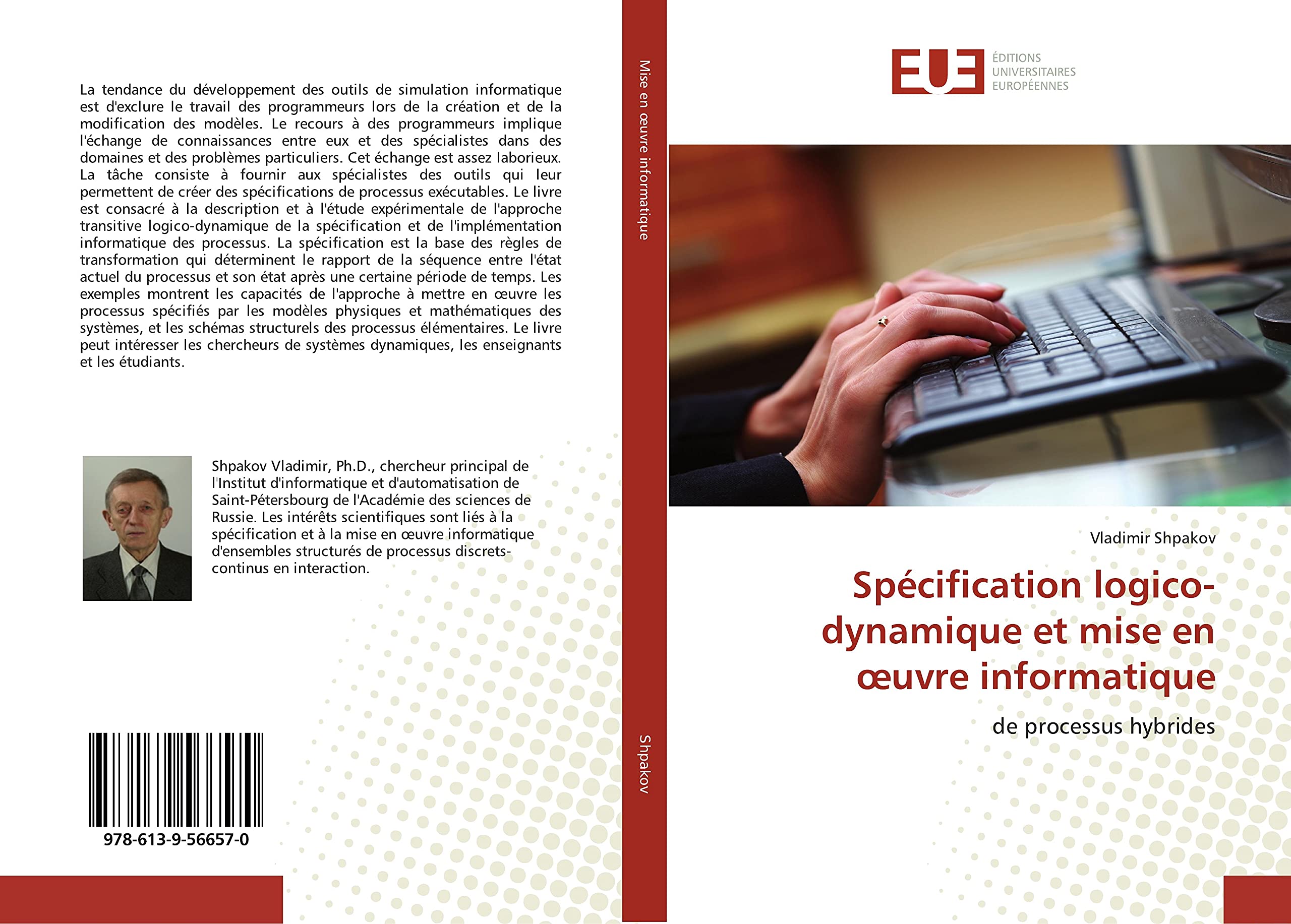 Spécification logico-dynamique et mise en œuvre informatique: de processus hybrides book