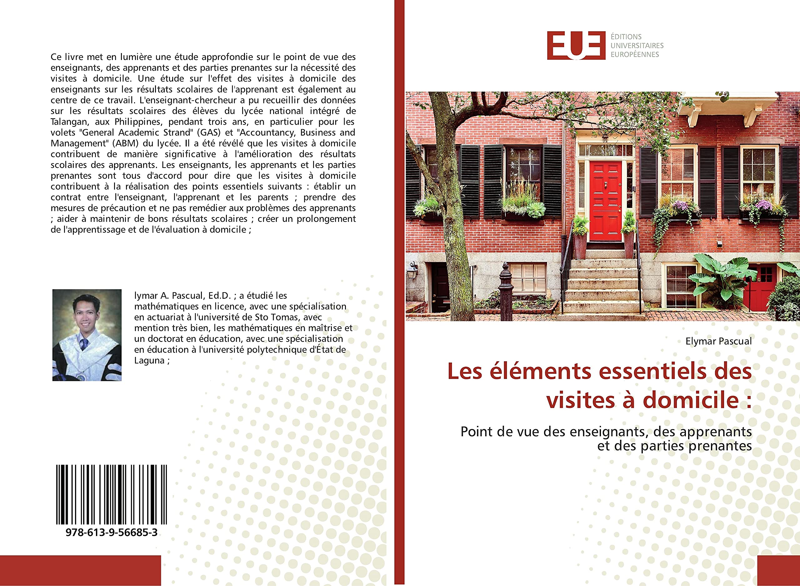 Les éléments essentiels des visites à domicile :: Point de vue des enseignants, des apprenants et des parties prenantes book