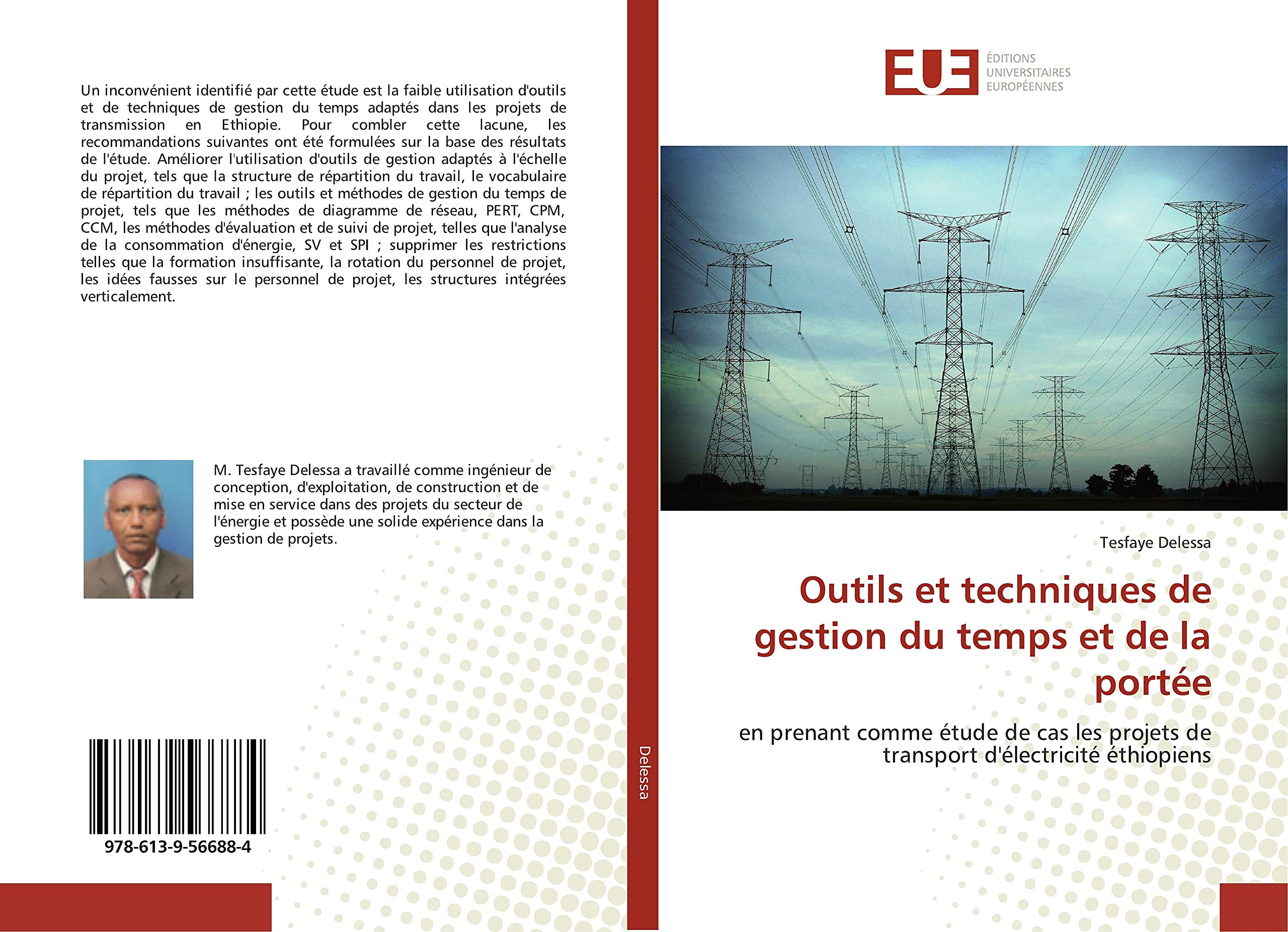 Outils et techniques de gestion du temps et de la portée: en prenant comme étude de cas les projets de transport d'électricité éthiopiens book