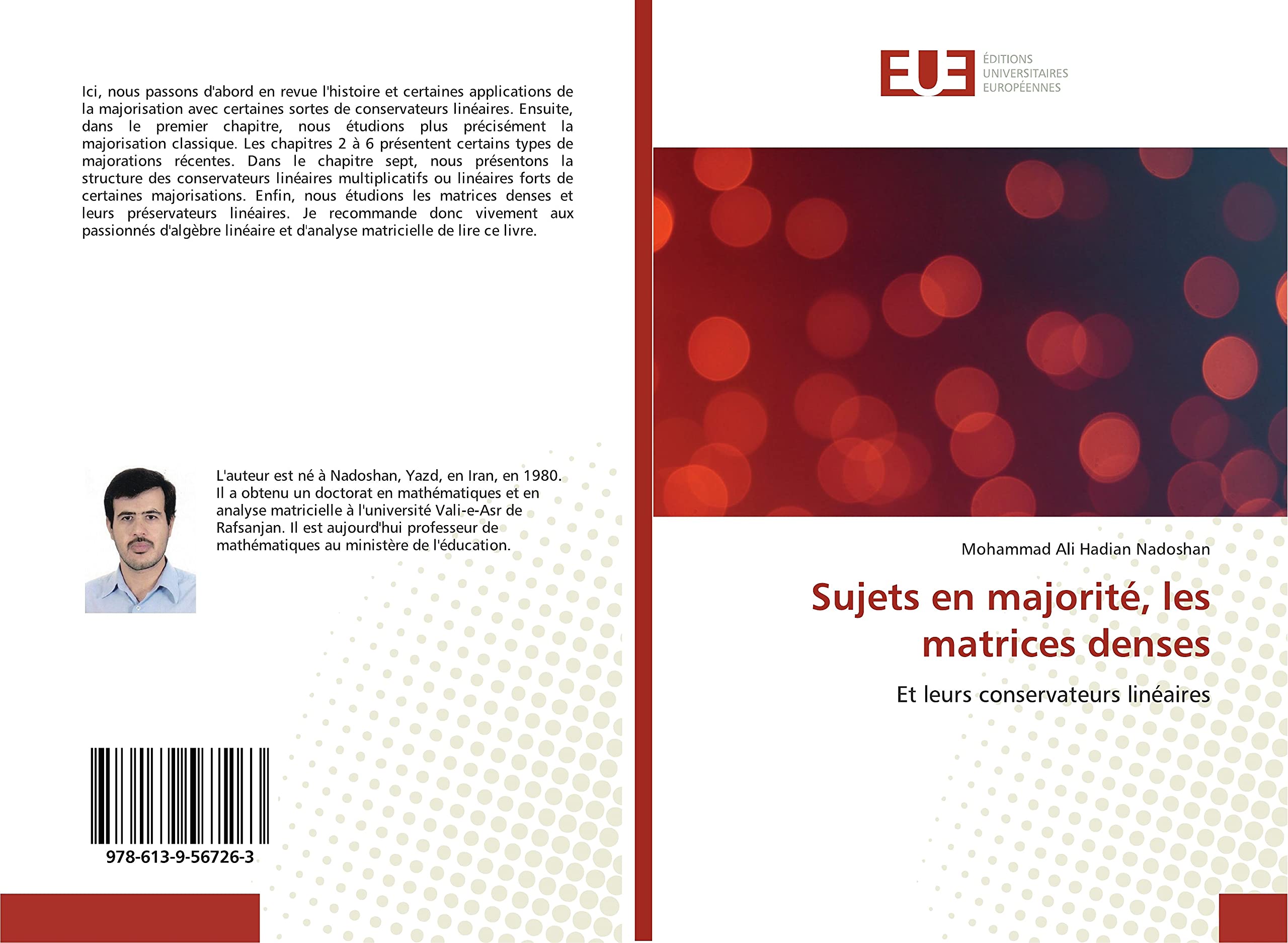 Sujets en majorité, les matrices denses: Et leurs conservateurs linéaires book