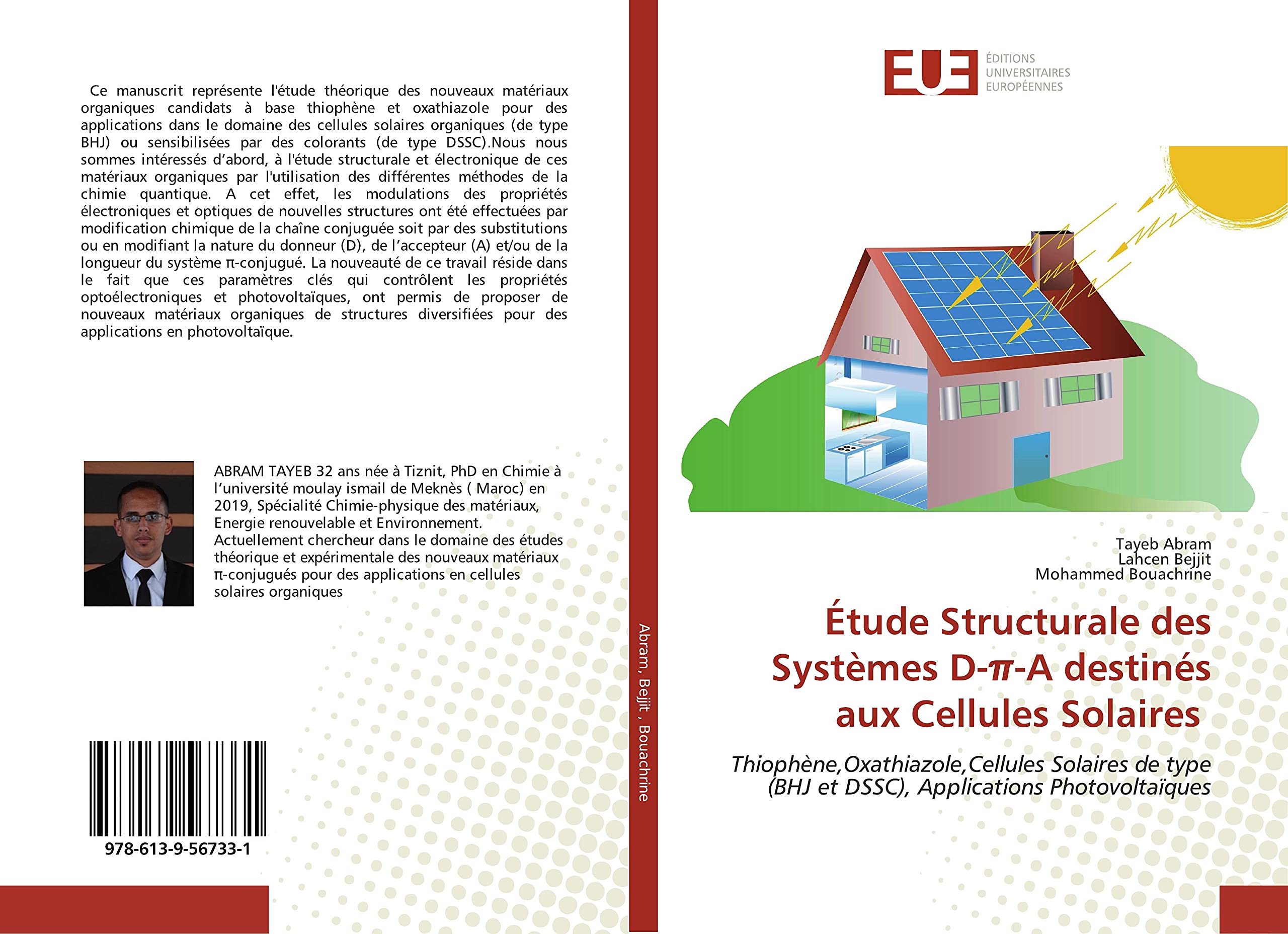 Étude Structurale des Systèmes D-π-A destinés aux Cellules Solaires: Thiophène,Oxathiazole,Cellules Solaires de type (BHJ et DSSC), Applications Photovoltaïques book