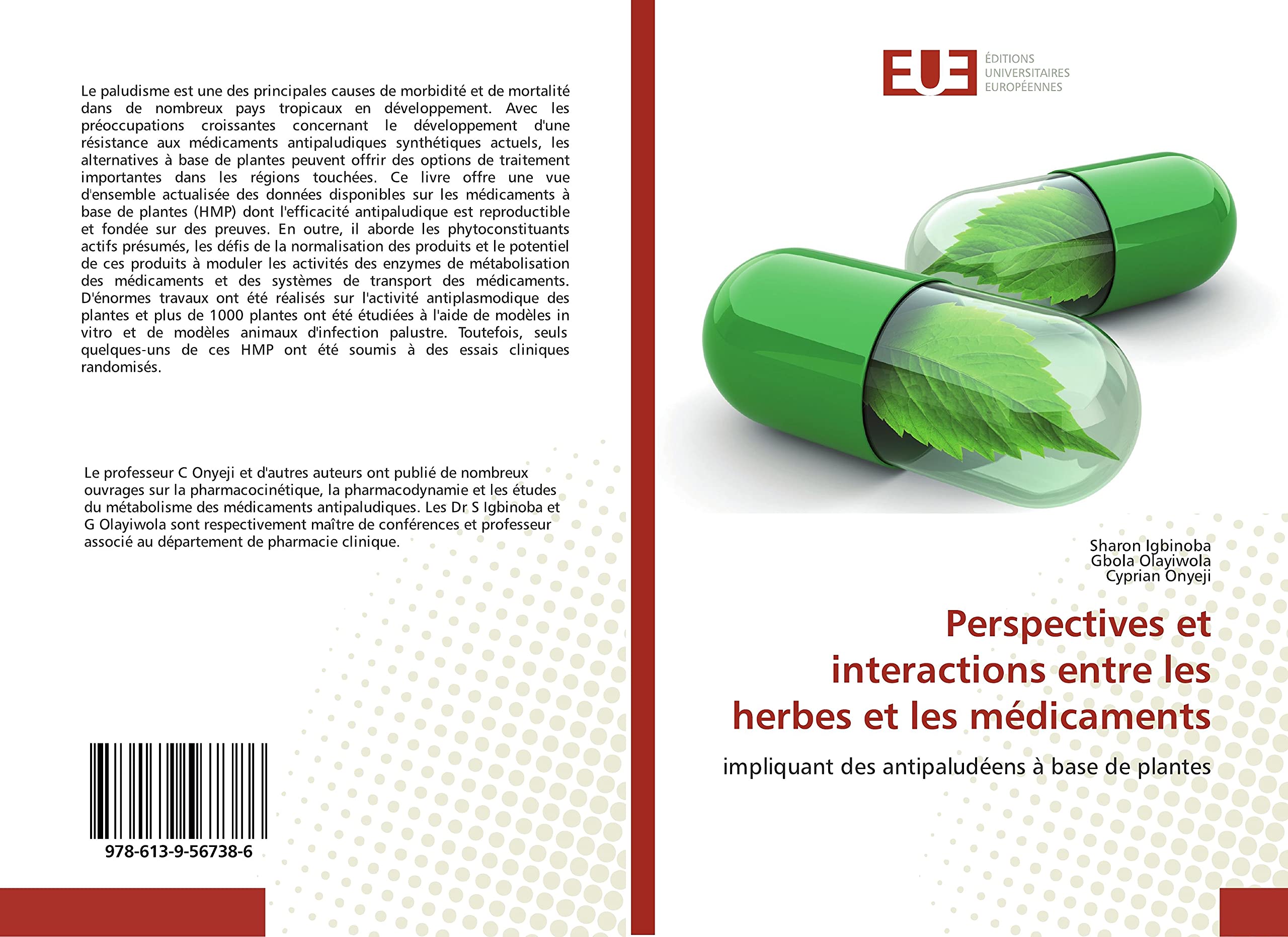 Perspectives et interactions entre les herbes et les médicaments: impliquant des antipaludéens à base de plantes book