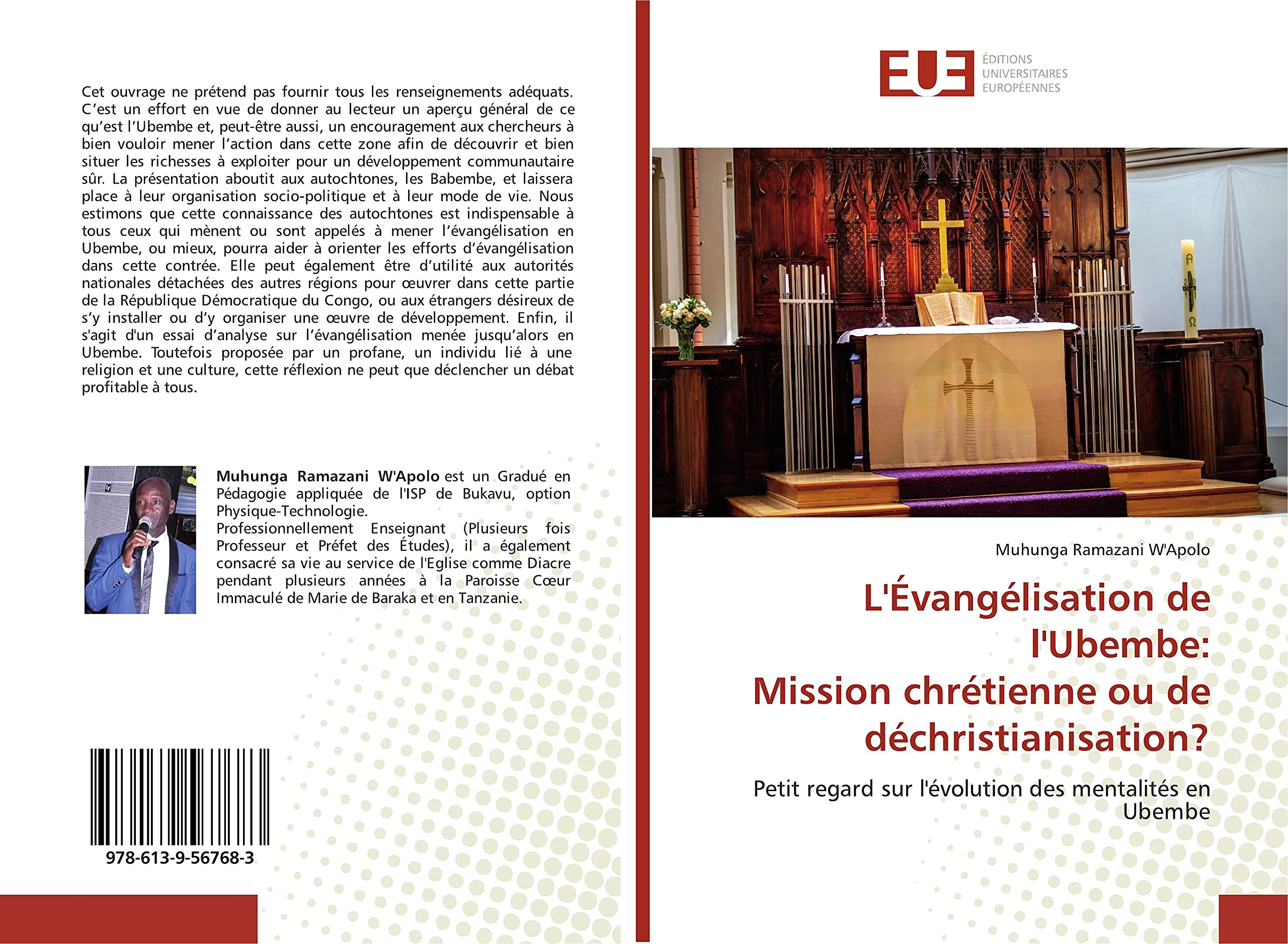 L'Évangélisation de l'Ubembe: Mission chrétienne ou de déchristianisation?: Petit regard sur l'évolution des mentalités en Ubembe book