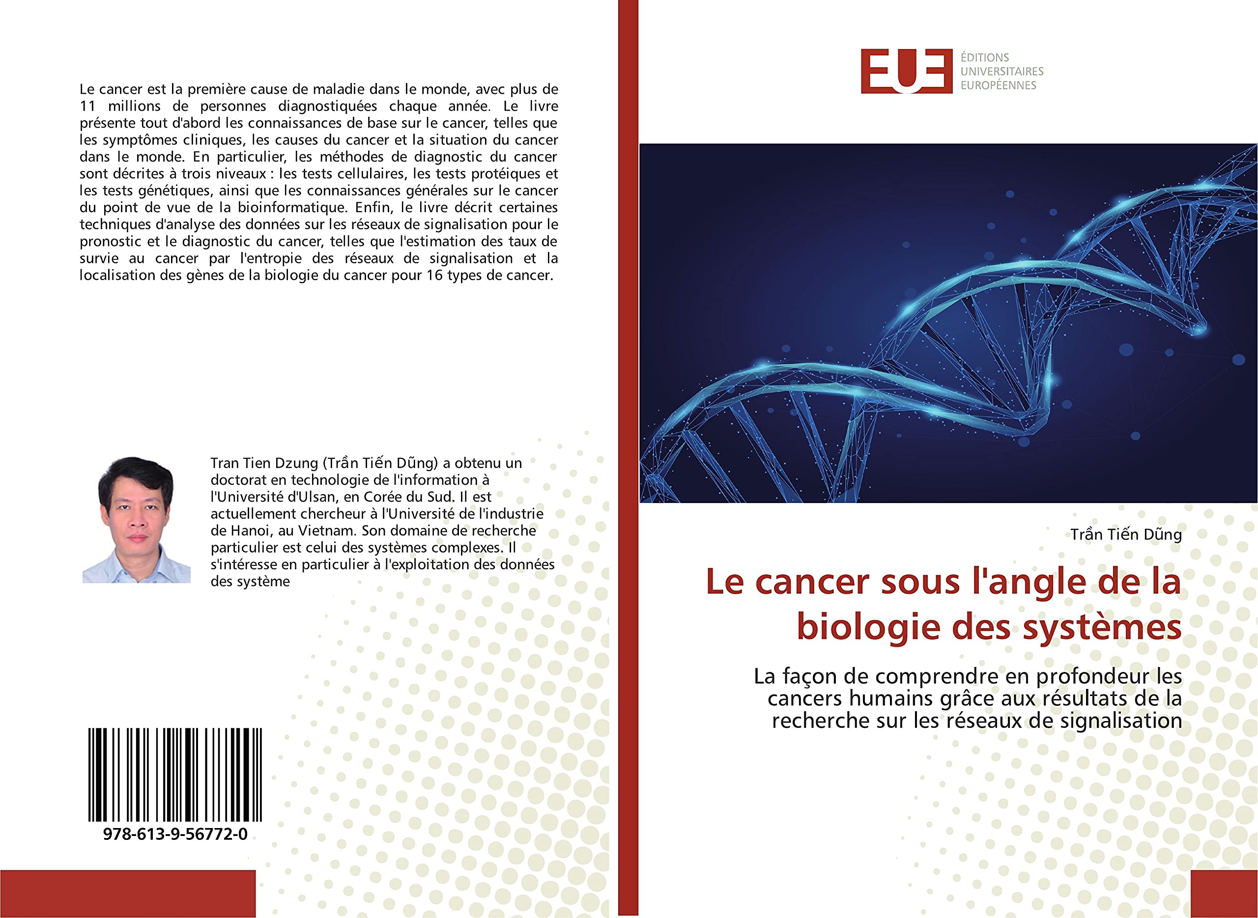 Le cancer sous l'angle de la biologie des systèmes: La façon de comprendre en profondeur les cancers humains grâce aux résultats de la recherche sur les réseaux de signalisation book