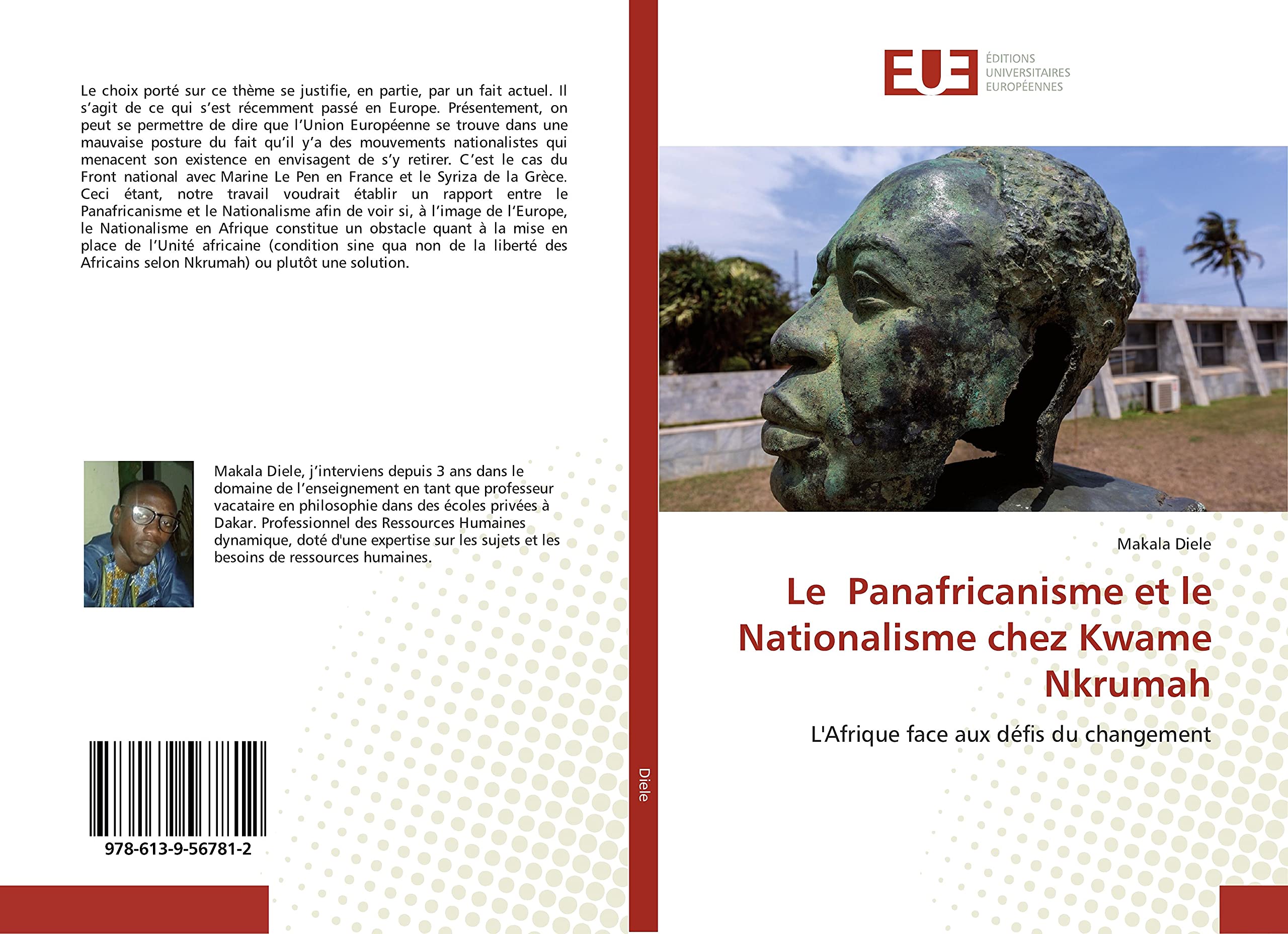 Le Panafricanisme et le Nationalisme chez Kwame Nkrumah: L'Afrique face aux défis du changement book