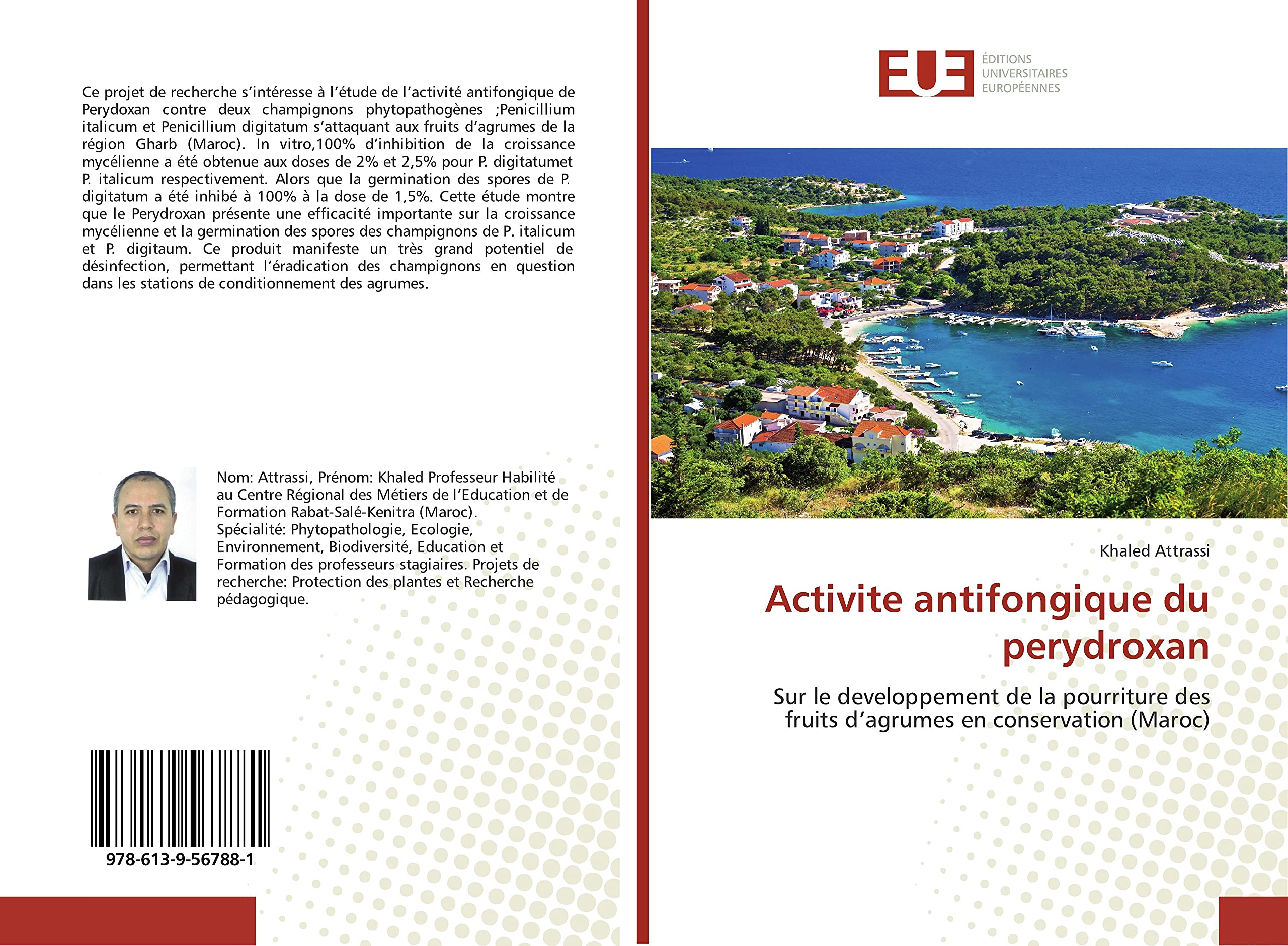 Activite antifongique du perydroxan: Sur le developpement de la pourriture des fruits d’agrumes en conservation (Maroc) book